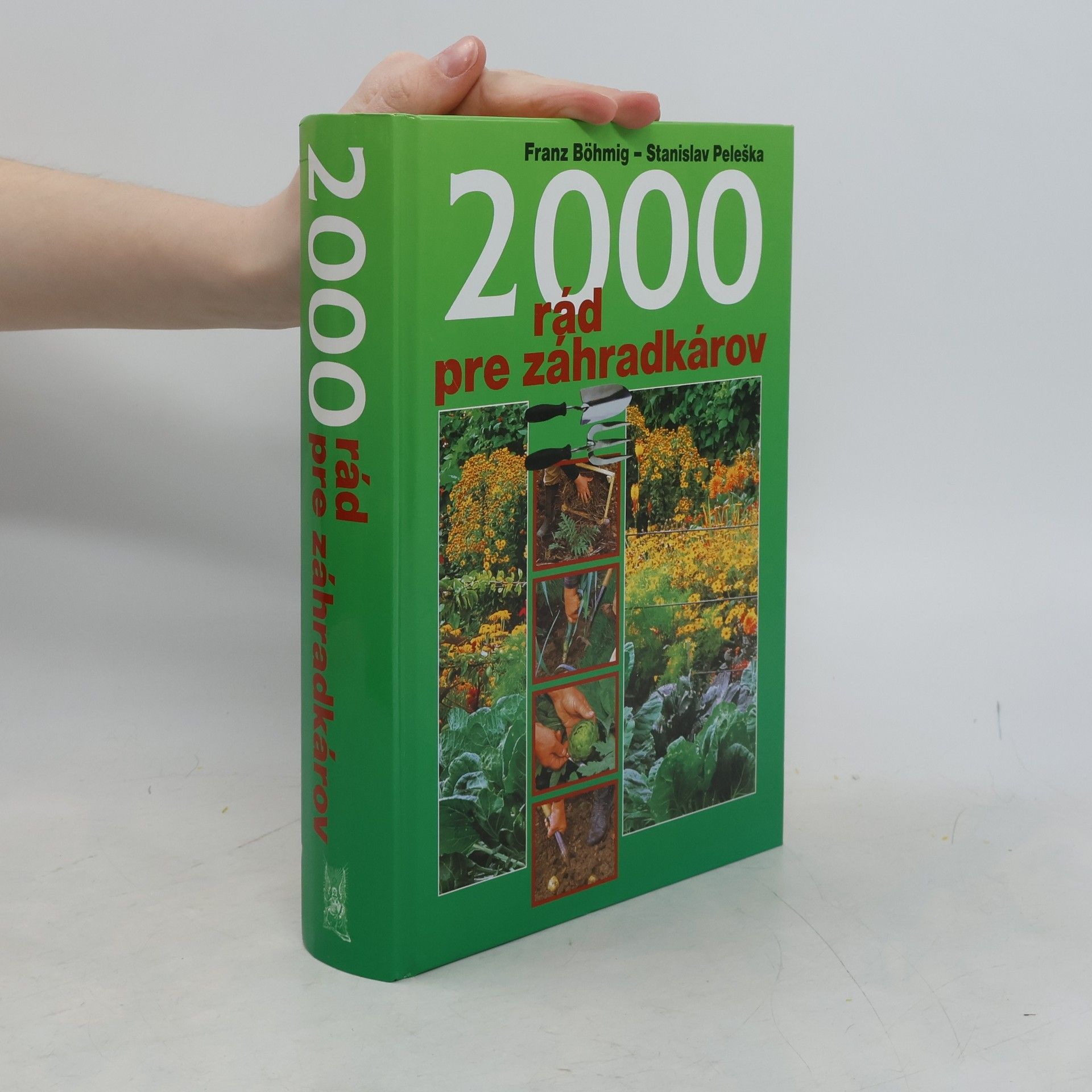 Franz Böhmig 2000 rád pre záhradkárov