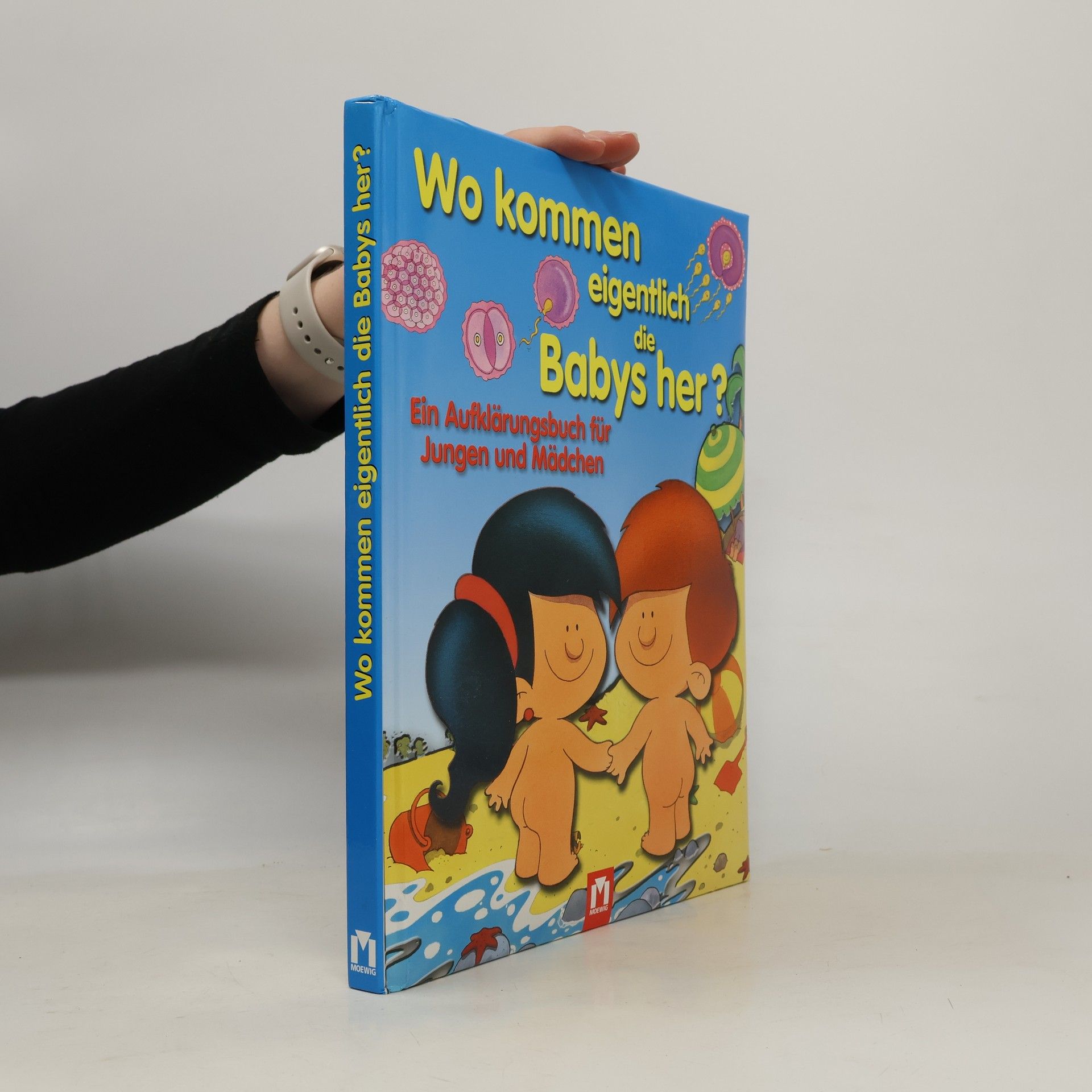 José R. Díaz Morfa Wo kommen eigentlich die Babys her?