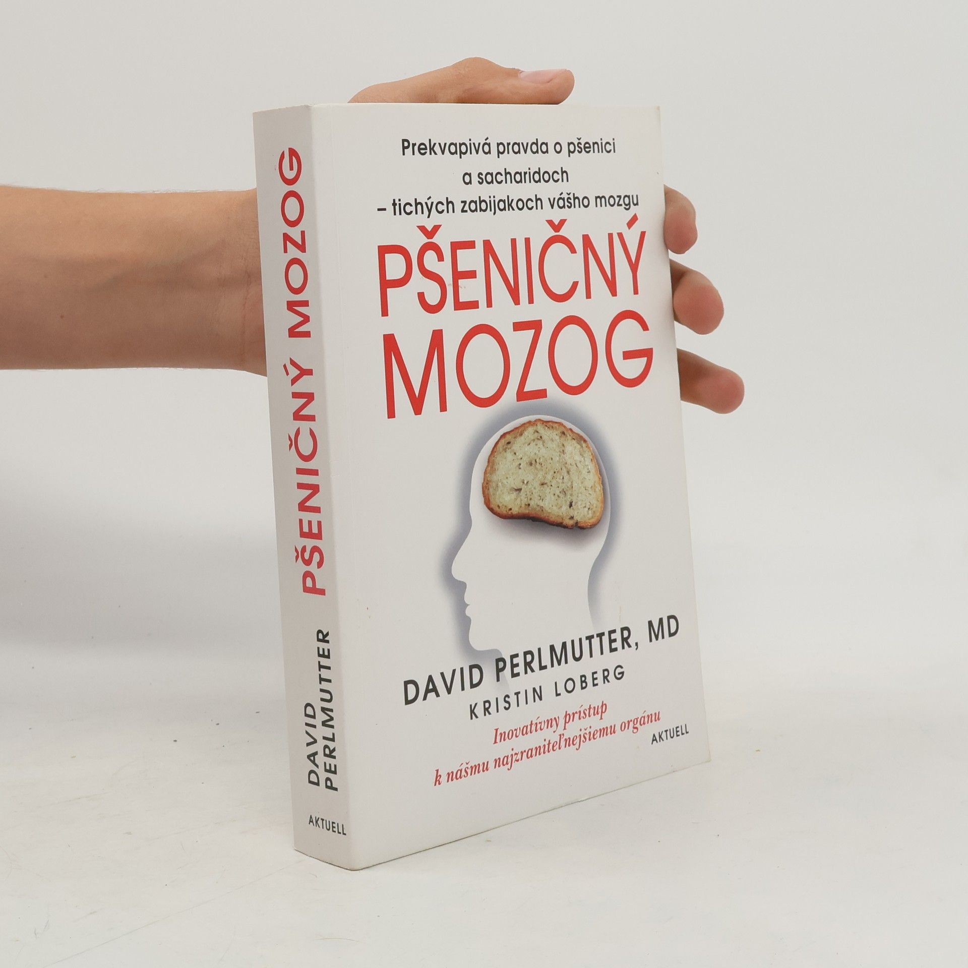 David Perlmutter Pšeničný mozog
