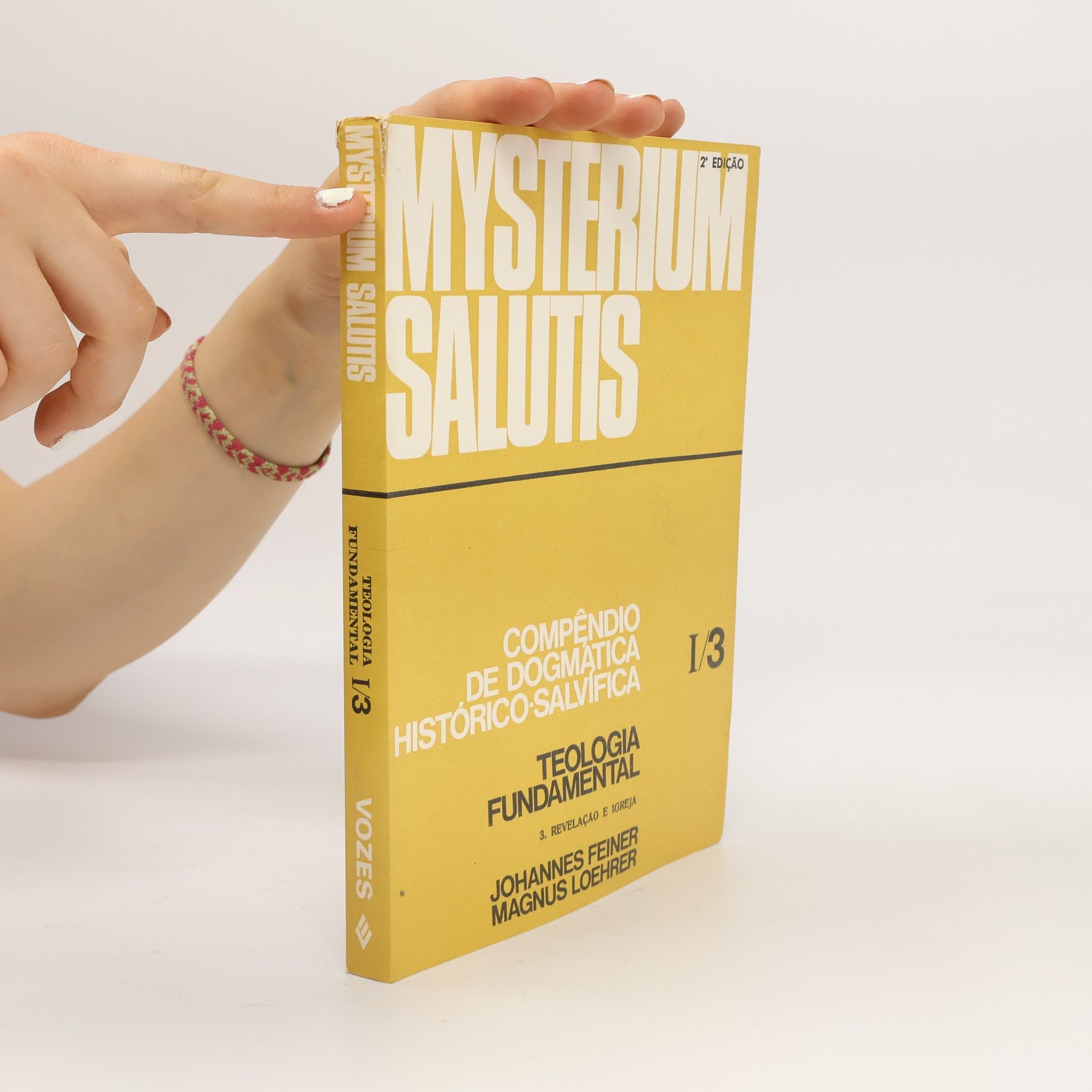 kolektiv Mysterium salutis I. Teologia Fundamental 3. Revelação e igreja