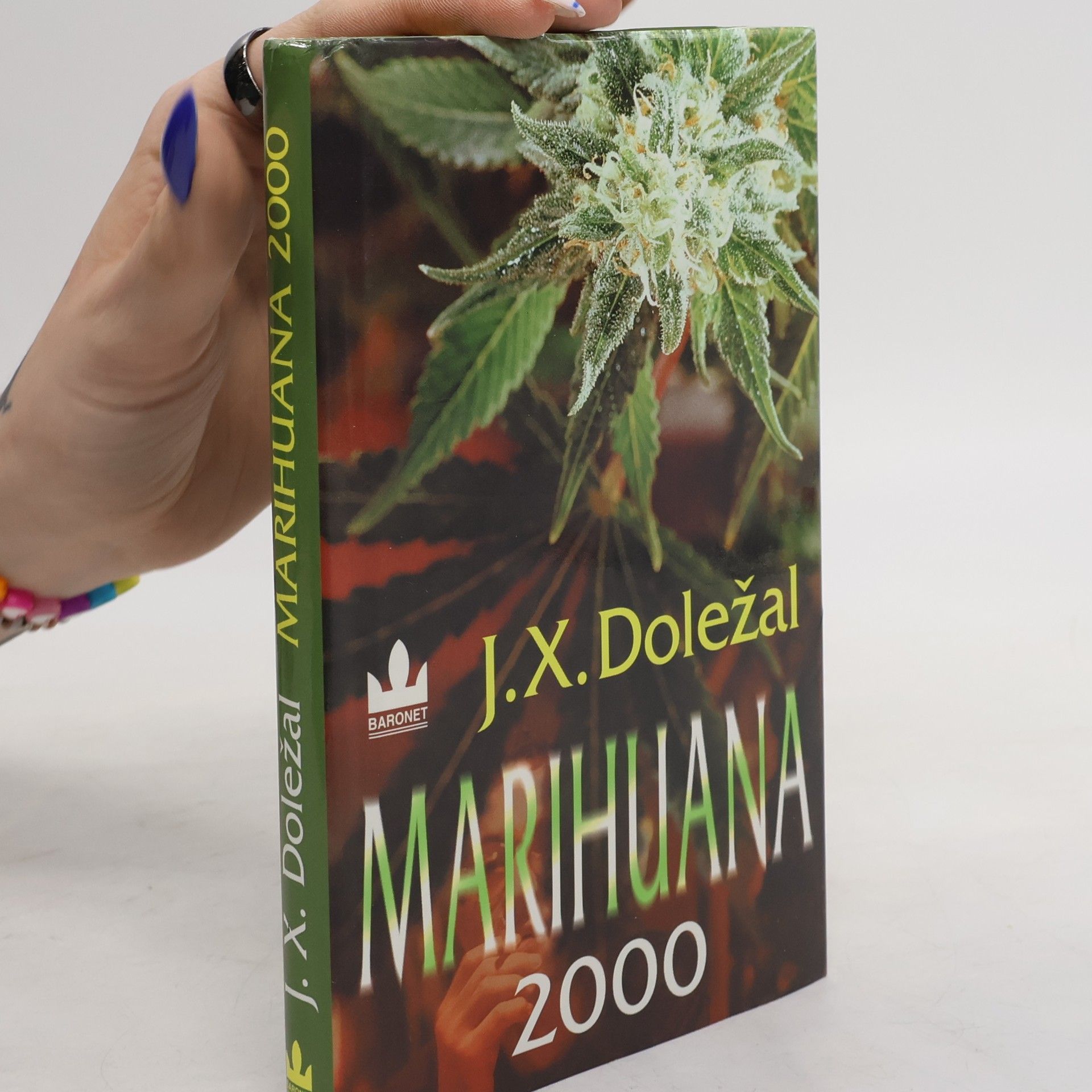 Jiří X. Doležal Marihuana 2000