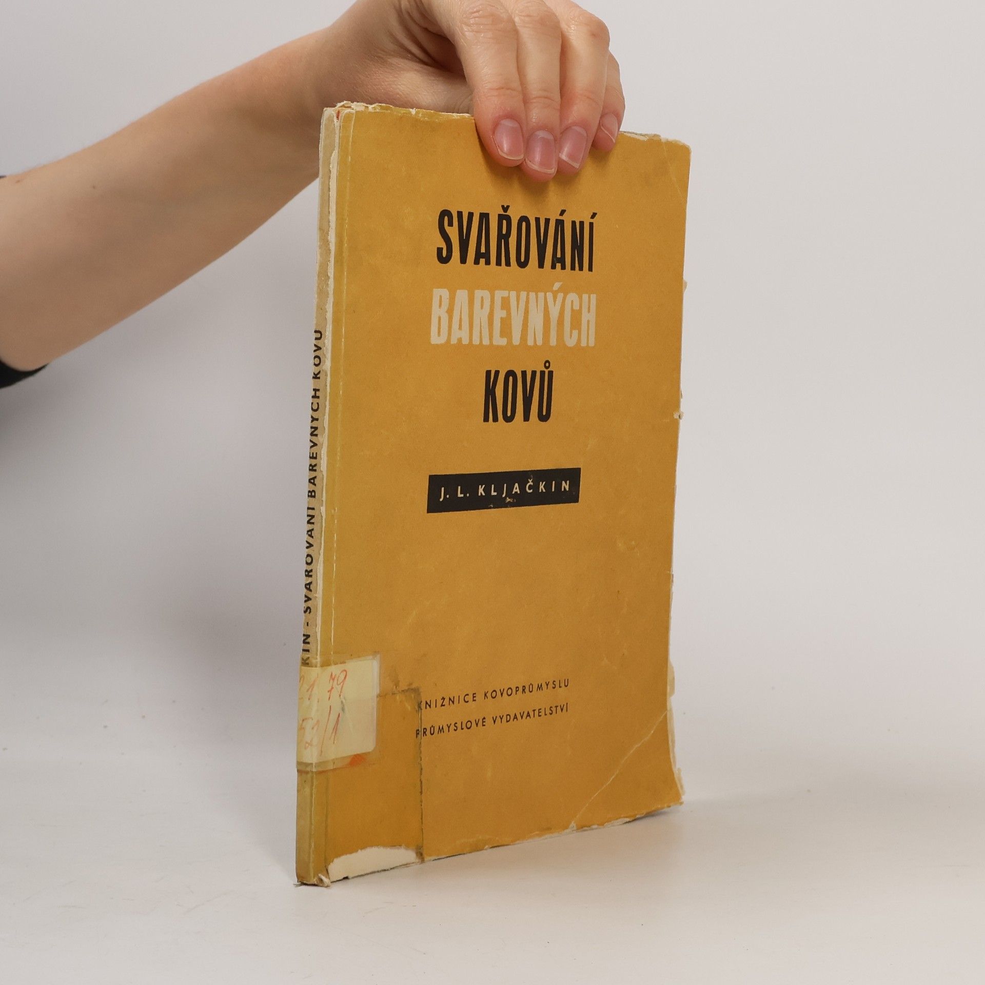 J. L. Kljačkin Svařování barevných kovů