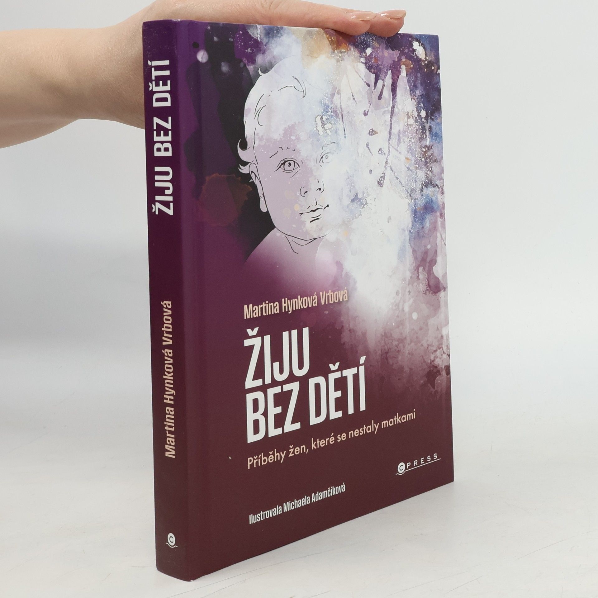 Michaela Adamčíková Žiju bez dětí