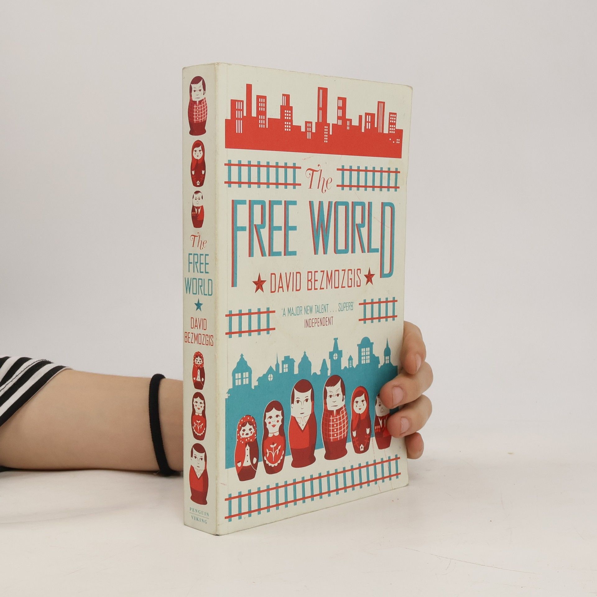 David Bezmozgis The Free World