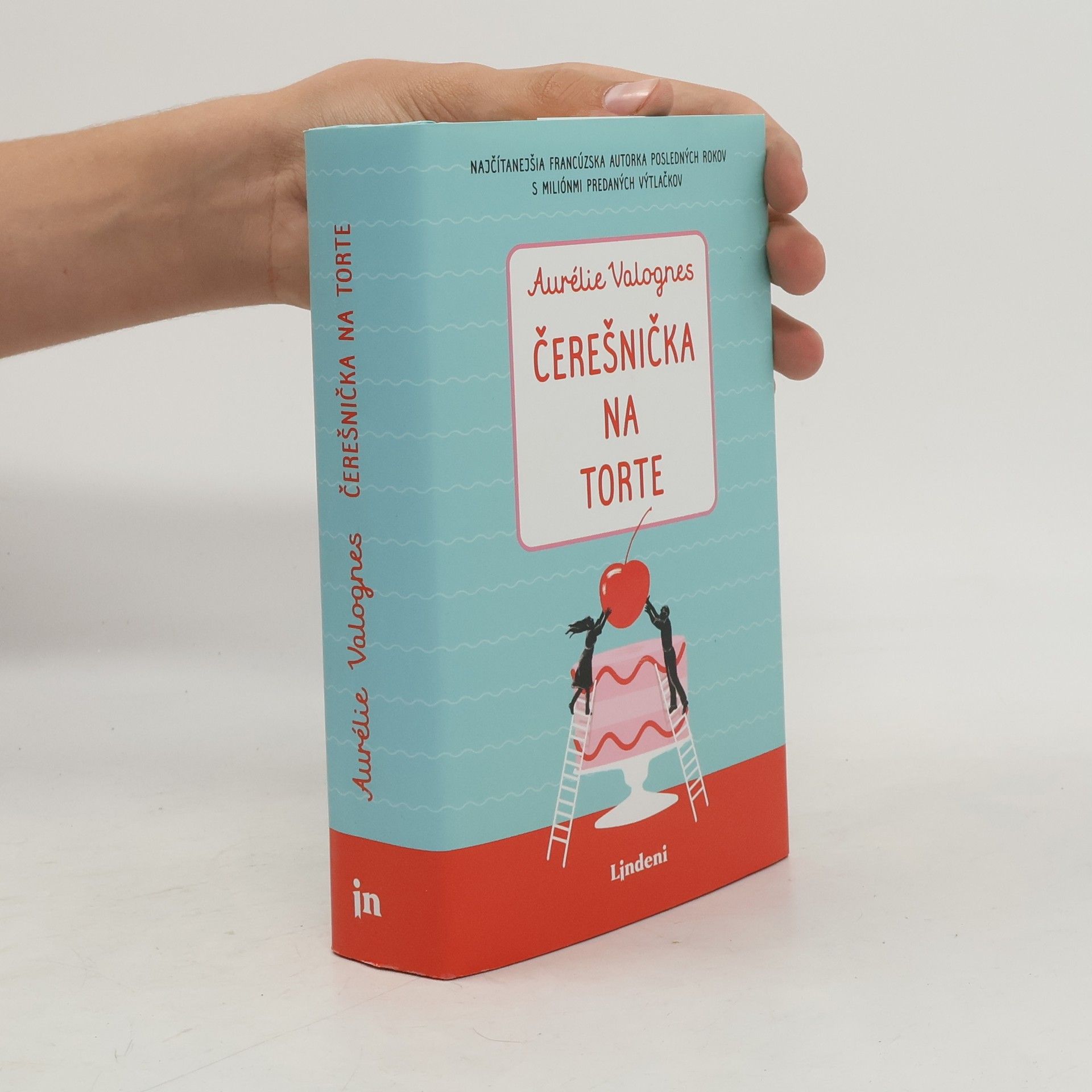 Aurélie Valognes Čerešnička na torte
