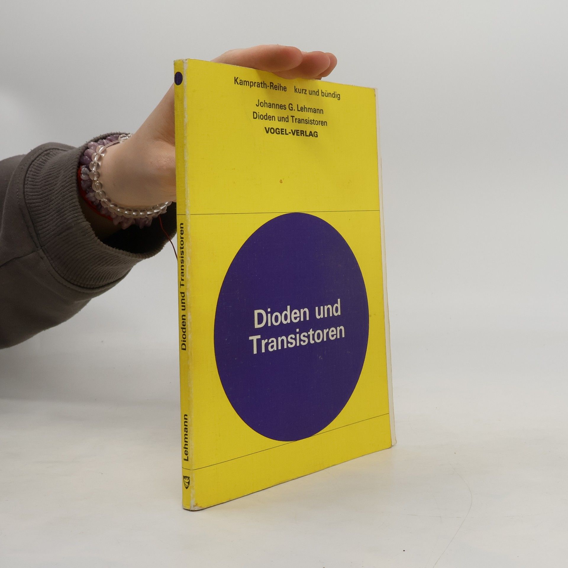 Johannes G. Lehmann Dioden und Transistoren