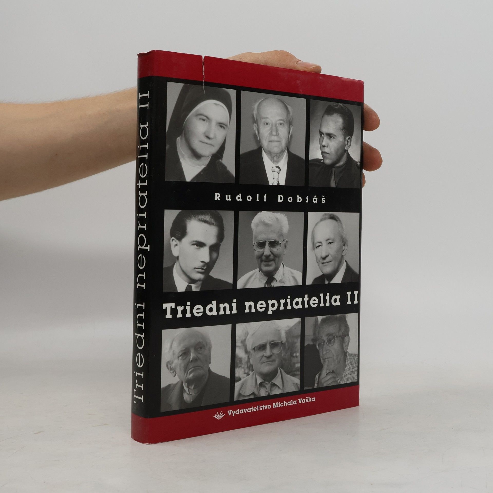 Rudolf Dobiáš Triedni nepriatelia II