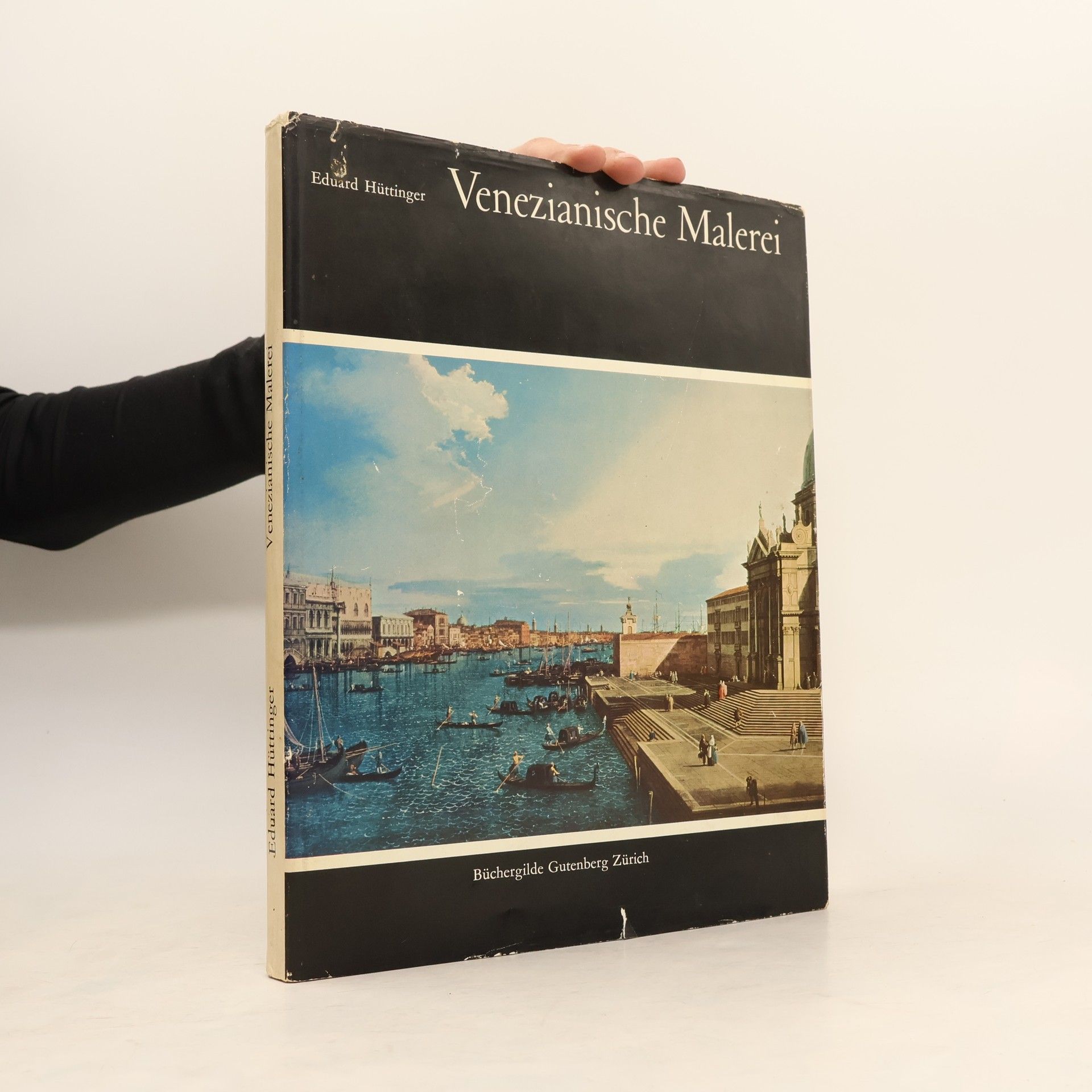 Eduard Hüttinger Venezianische Malerei
