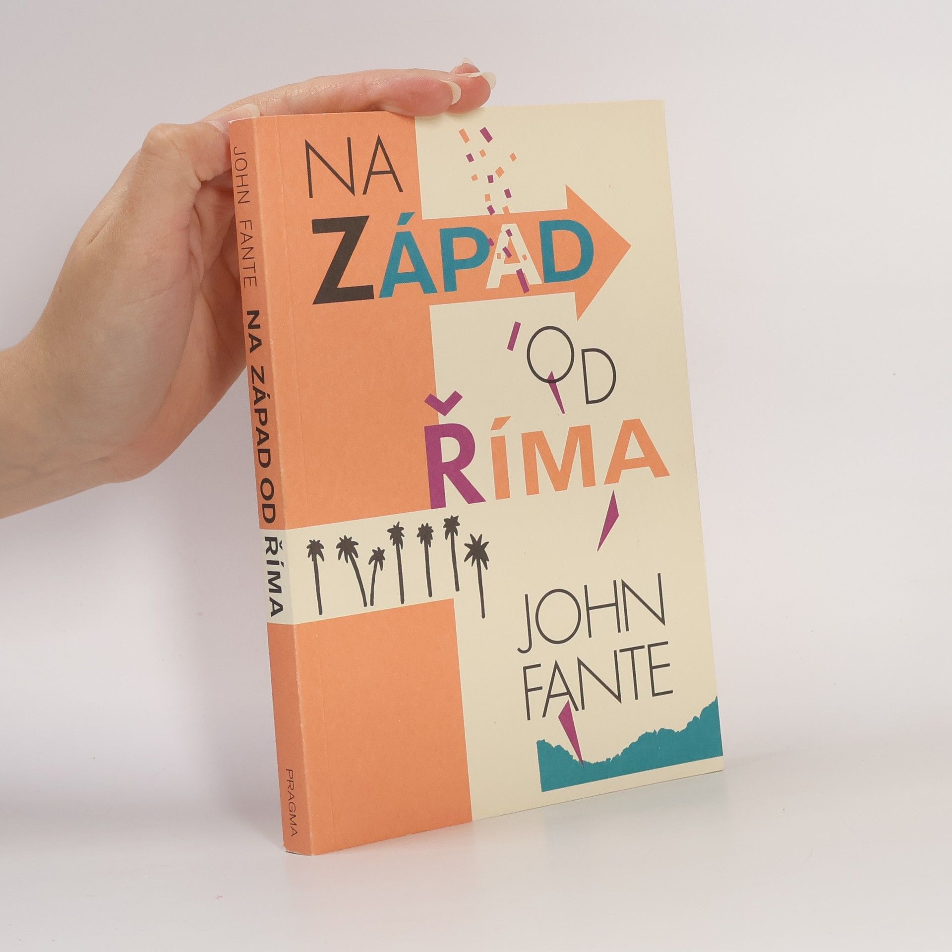 John Fante Na západ od Říma