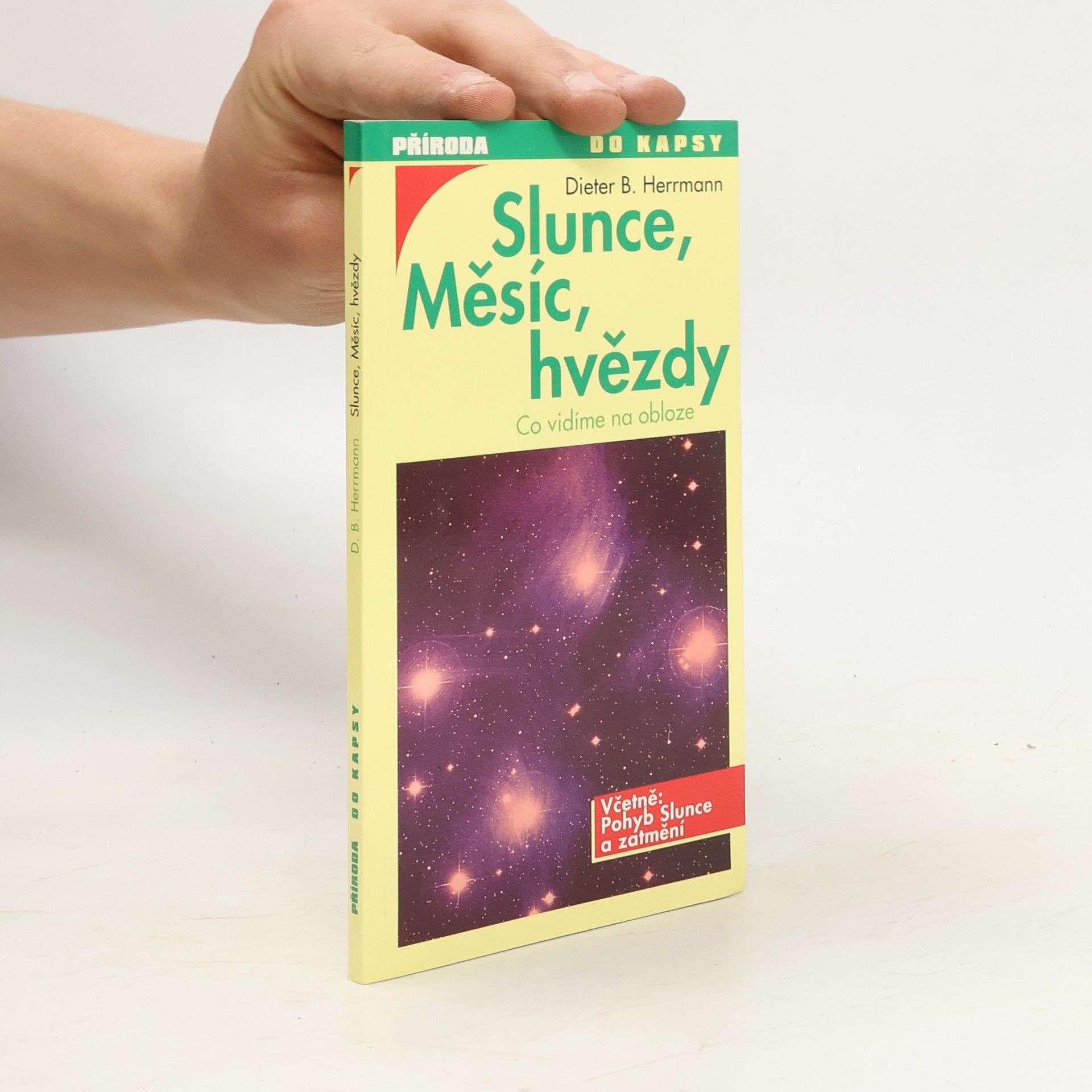 Dieter B. Herrmann Slunce, Měsíc, hvězdy