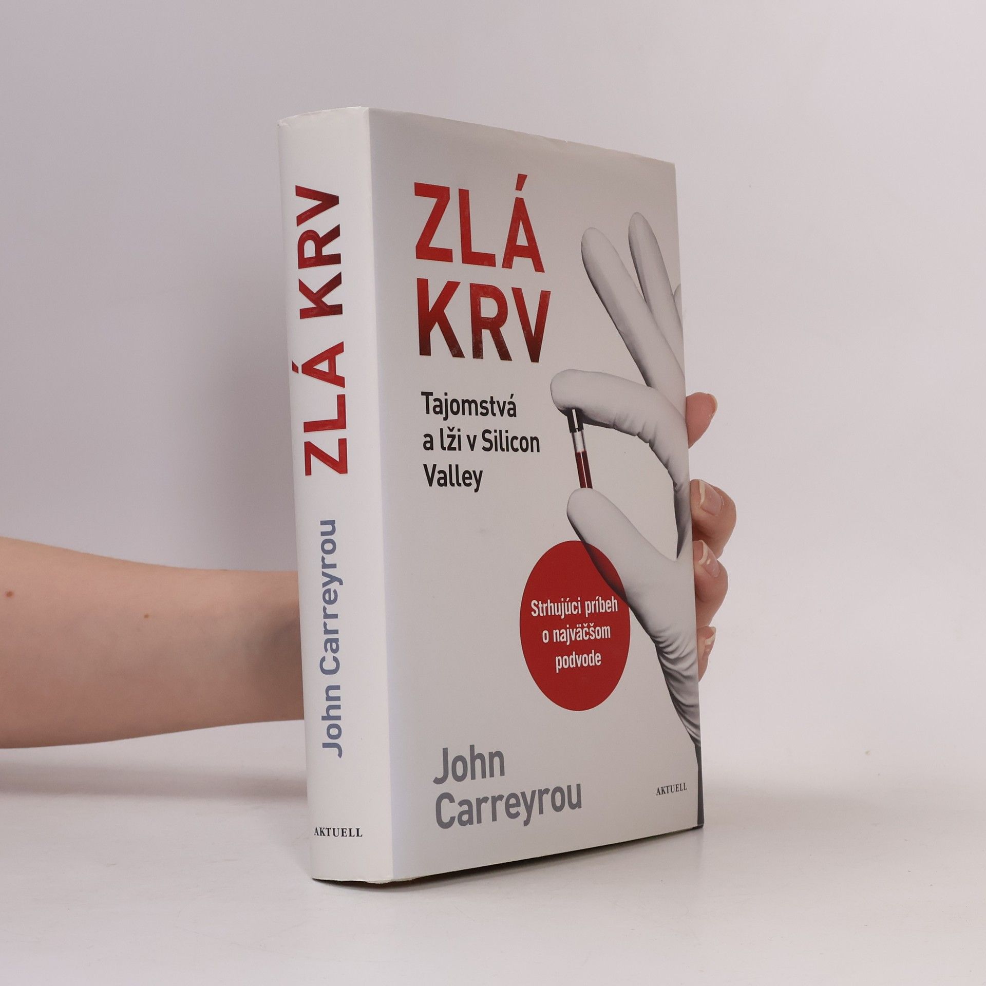 John Carreyrou Zlá krv