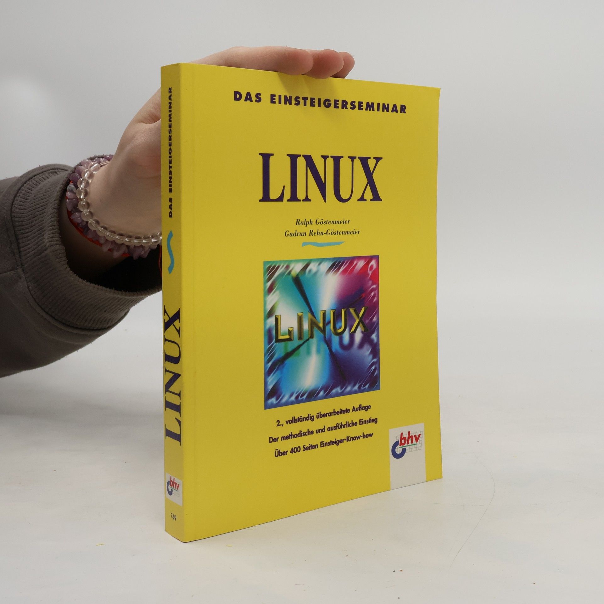 Ralph Göstenmeier Das Einsteigerseminar Linux