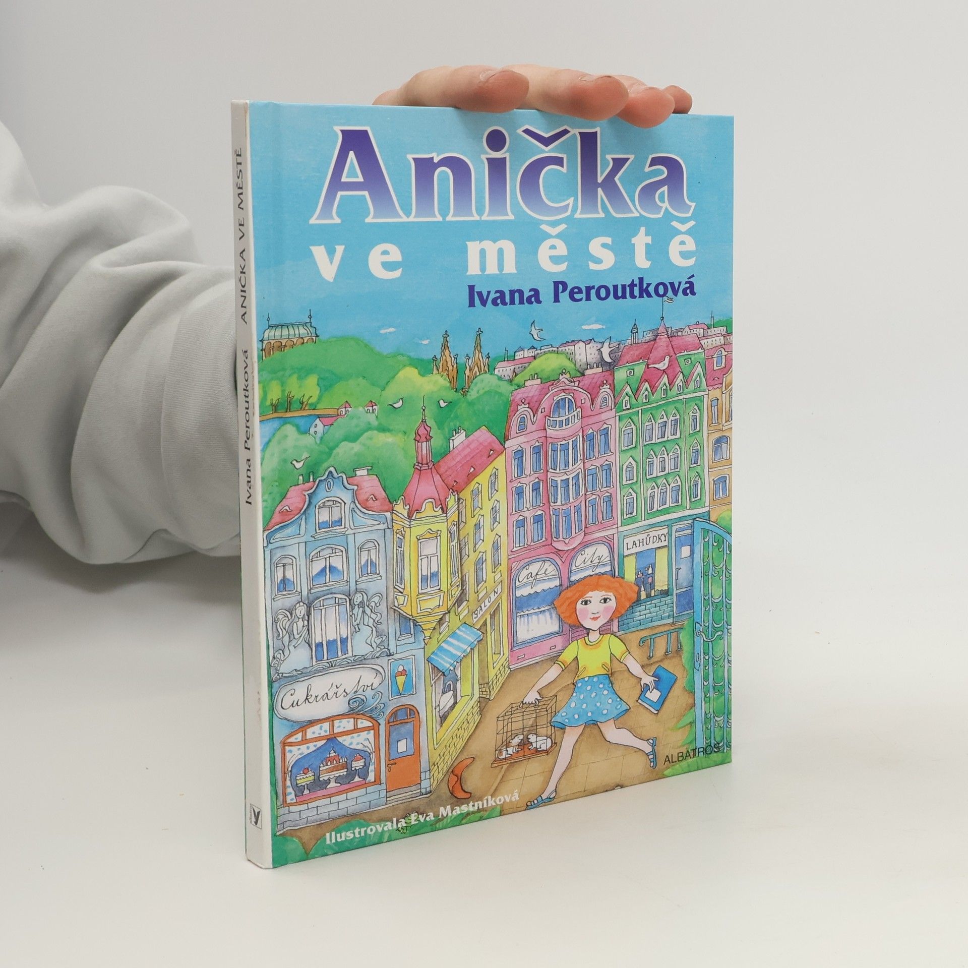 Ivana Peroutková Anička ve městě