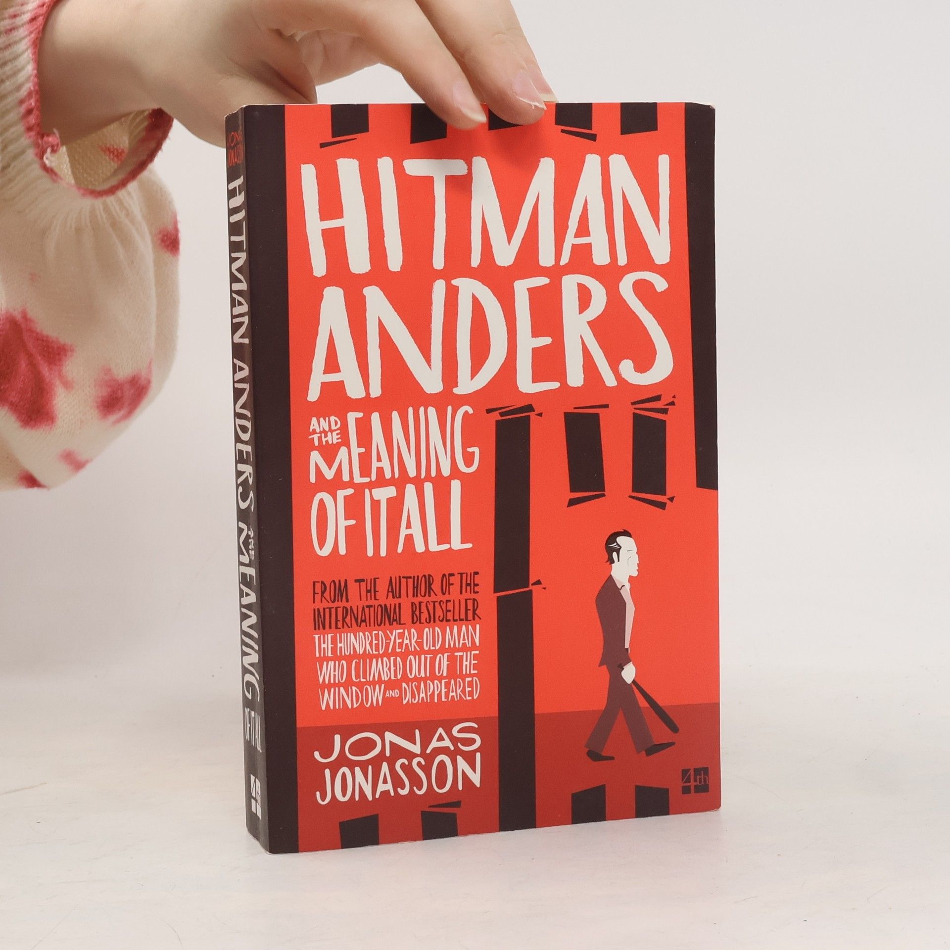Jonas Jonasson Hitman Anders and the meaning of it all