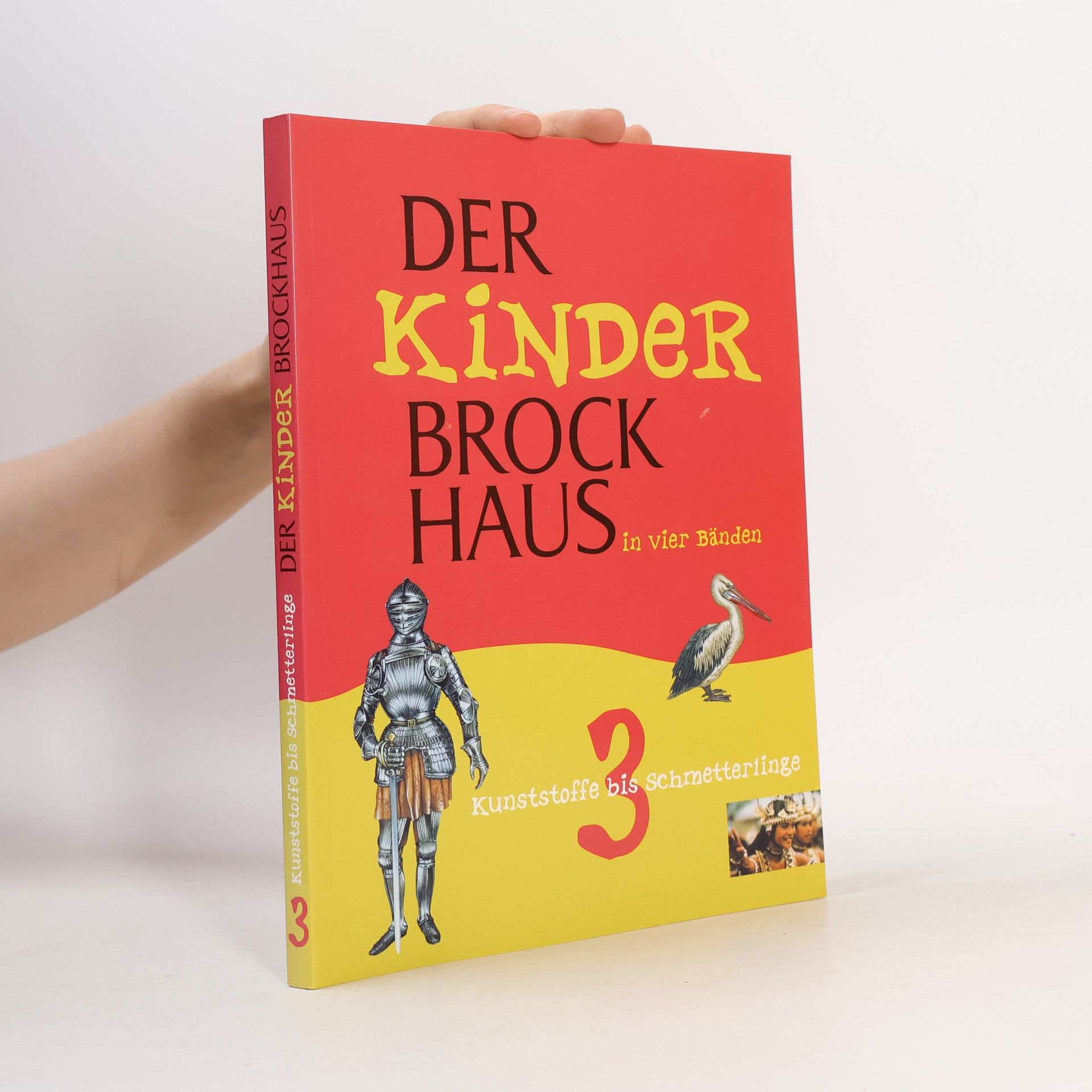 Various authors Der Kinder Brockhaus in vier Bänden. 3