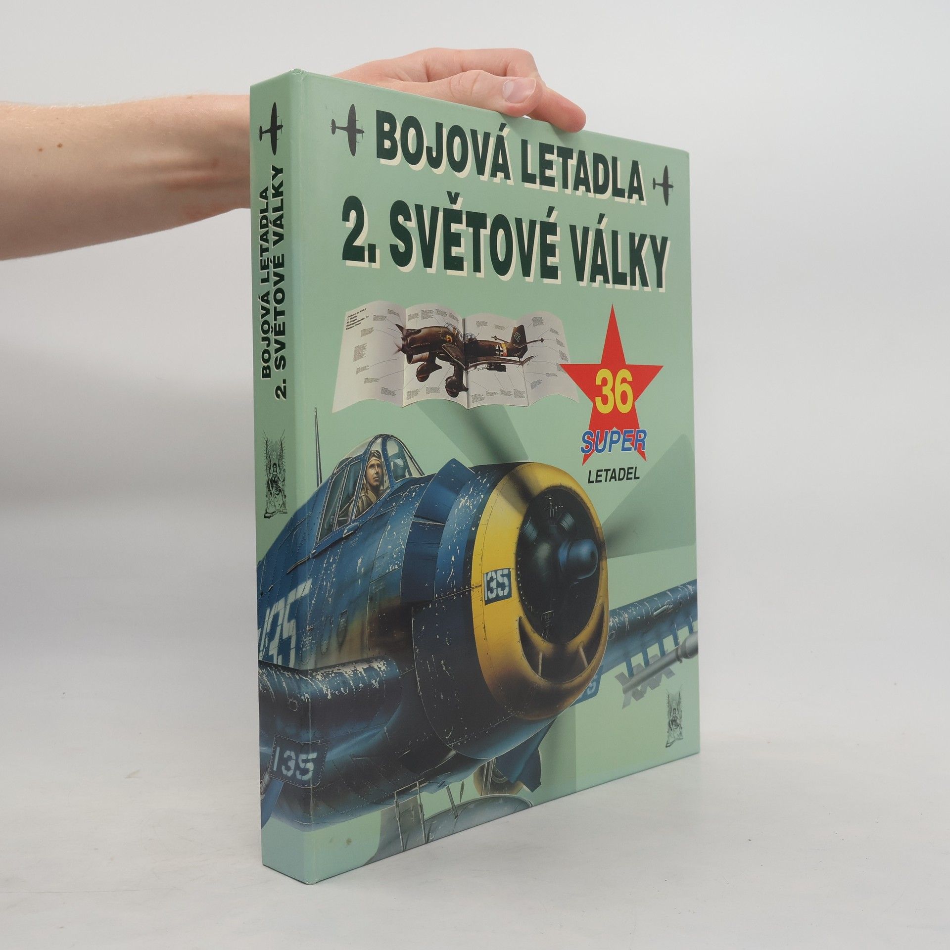 Autorenkollektiv Bojová letadla 2. světové války