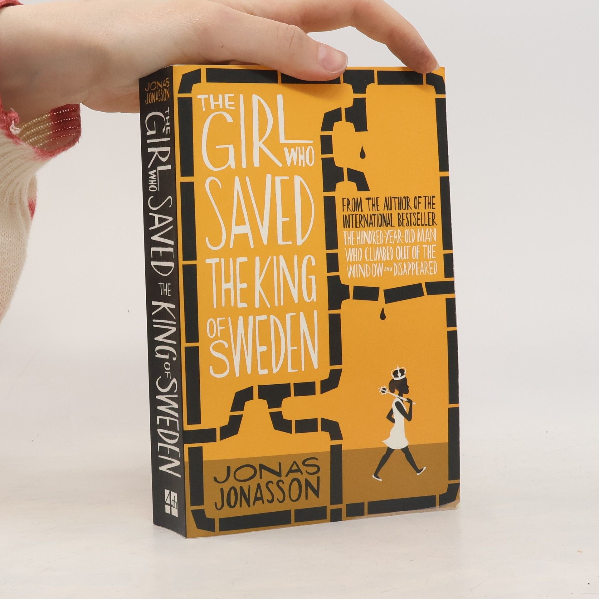Jonas Jonasson The Girl who Saved the King of Sweden
