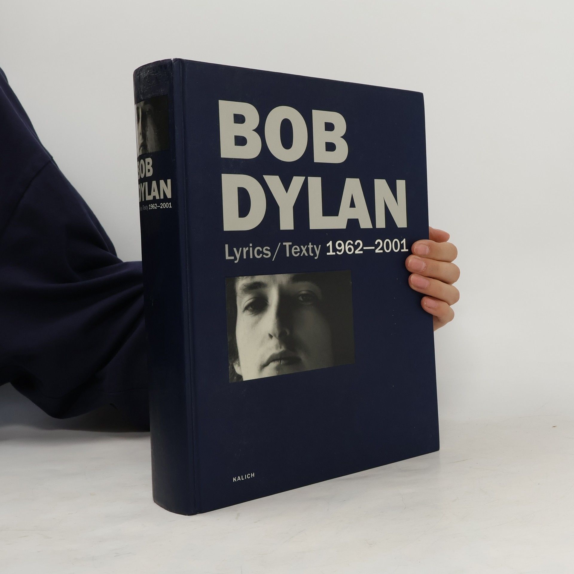 Bob Dylan Bob Dylan: Lyrics / texty: 1962-2001