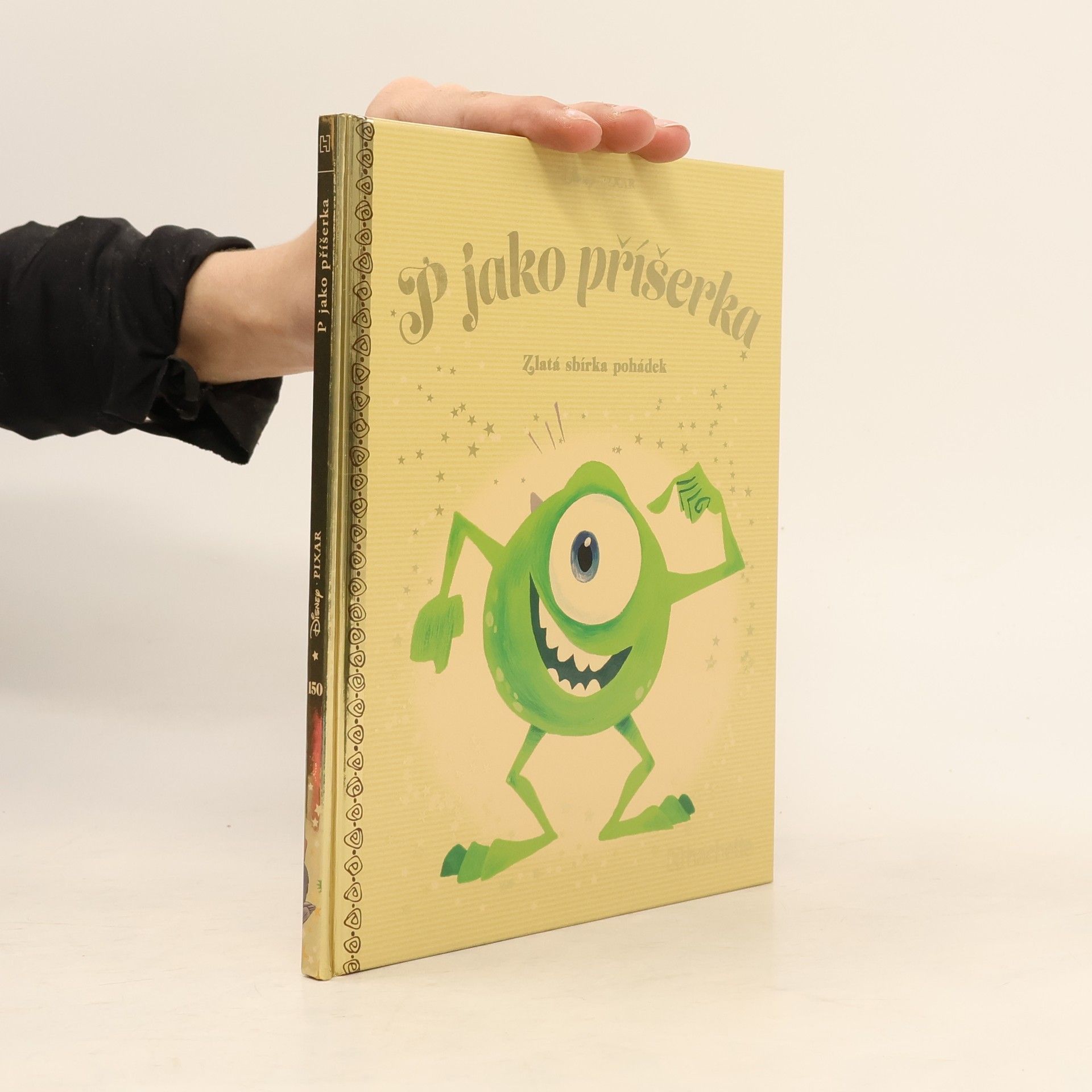 Kolektiv autorů Zlatá sbírka pohádek 150. P jako příšerka