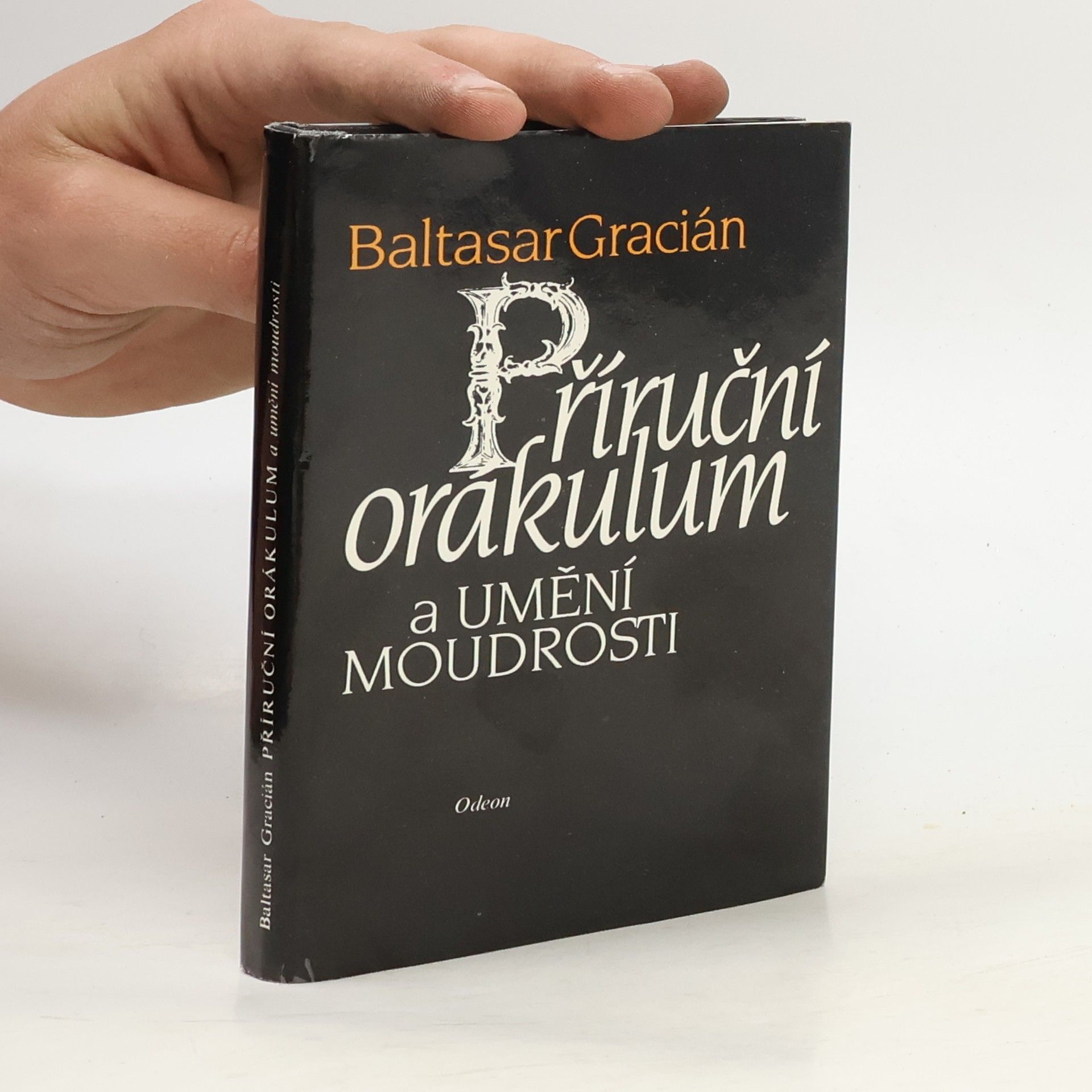 Baltasar Gracián Příruční orákulum a umění moudrosti