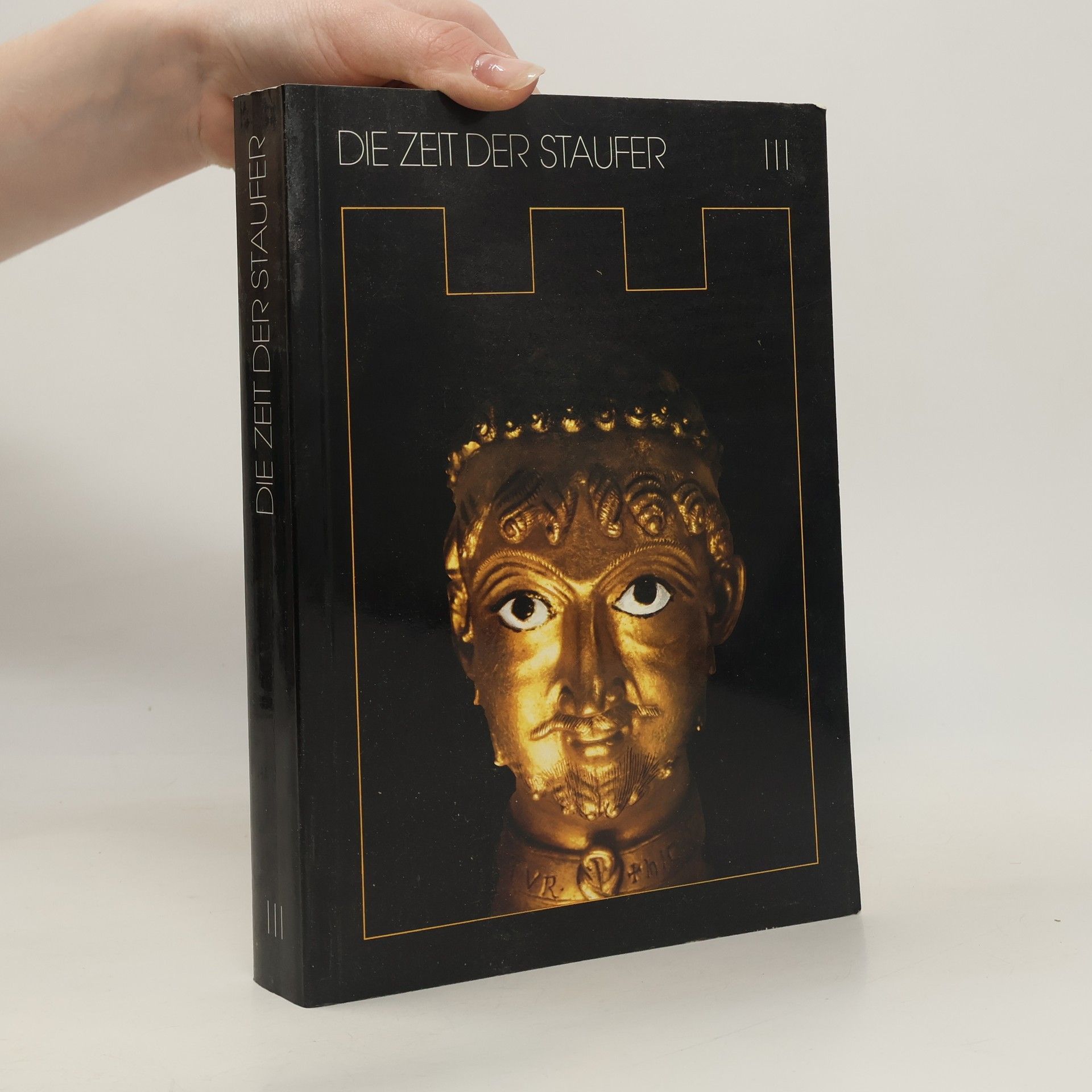 Autorenkollektiv Die Zeit der Staufer III.