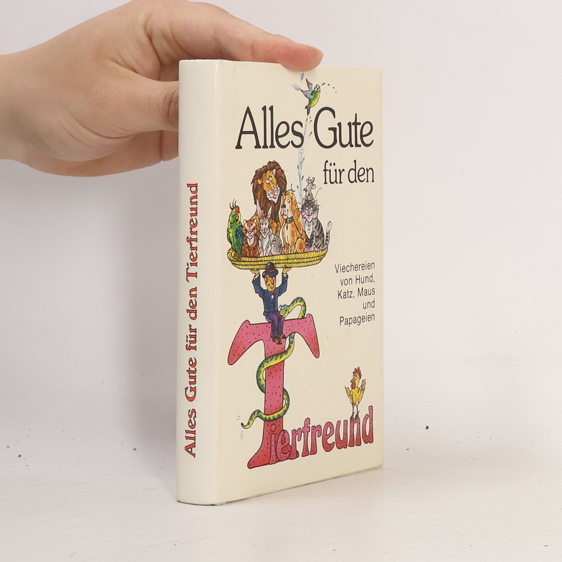 Anneliese Rübesamen Alles Gute für den Tierfreund