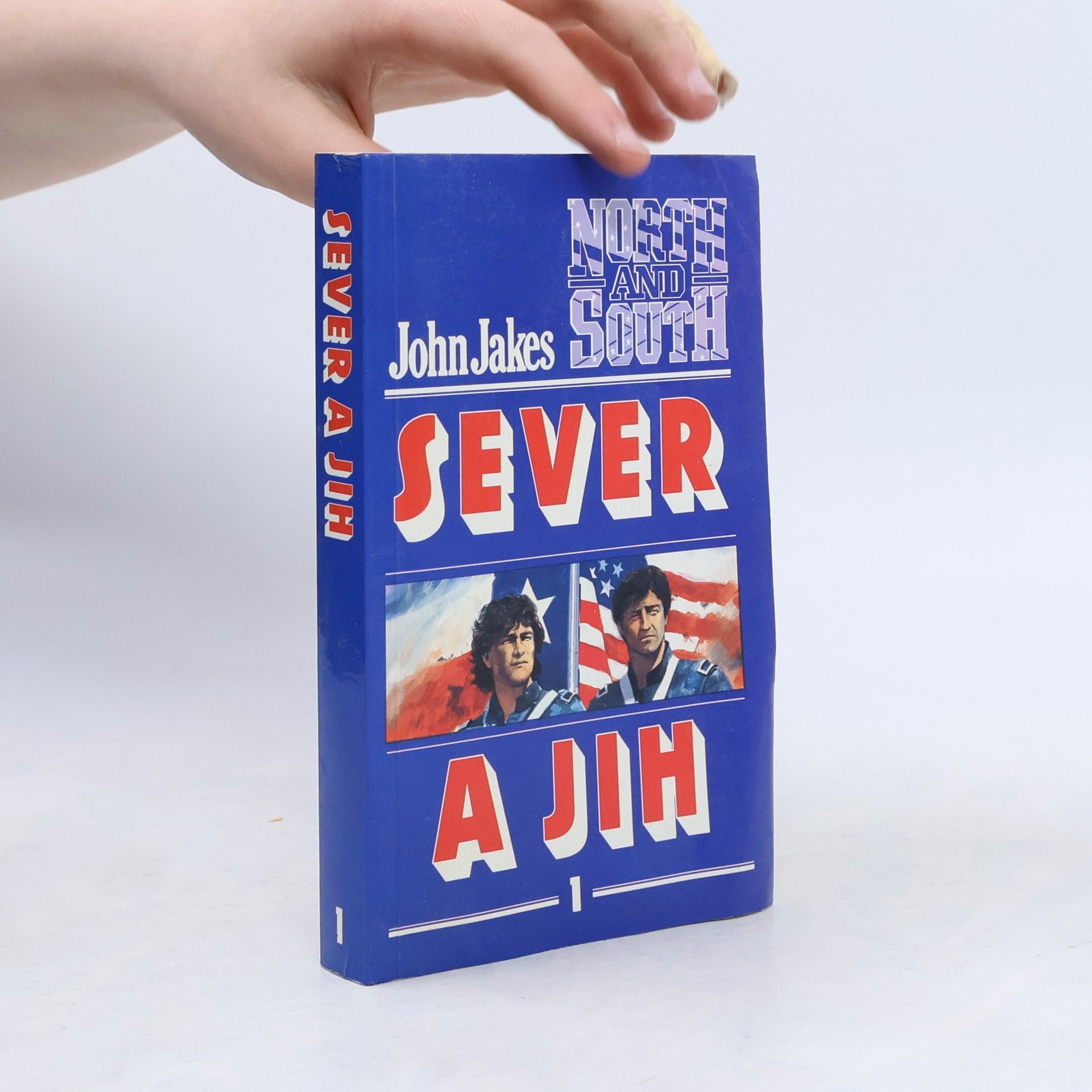 John Jakes Sever a Jih 1