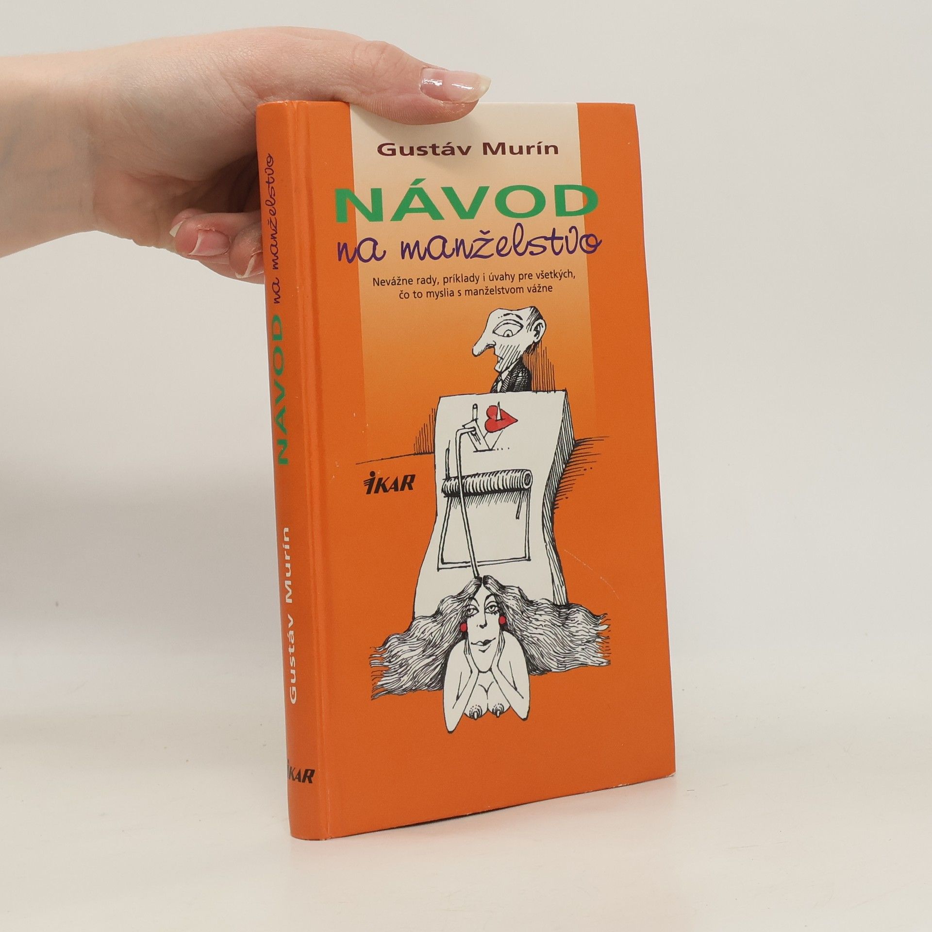 Gustáv Murín Návod na manželstvo
