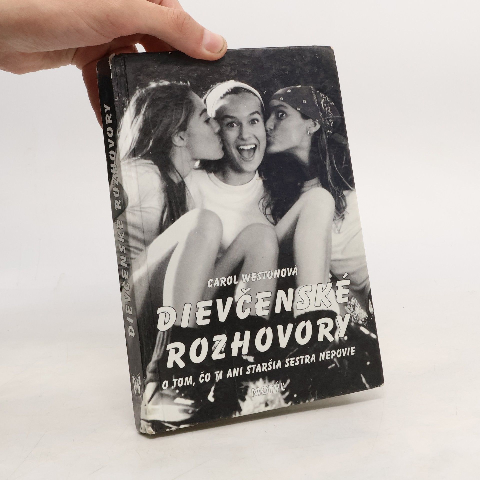 Carol Weston Dievčenské rozhovory