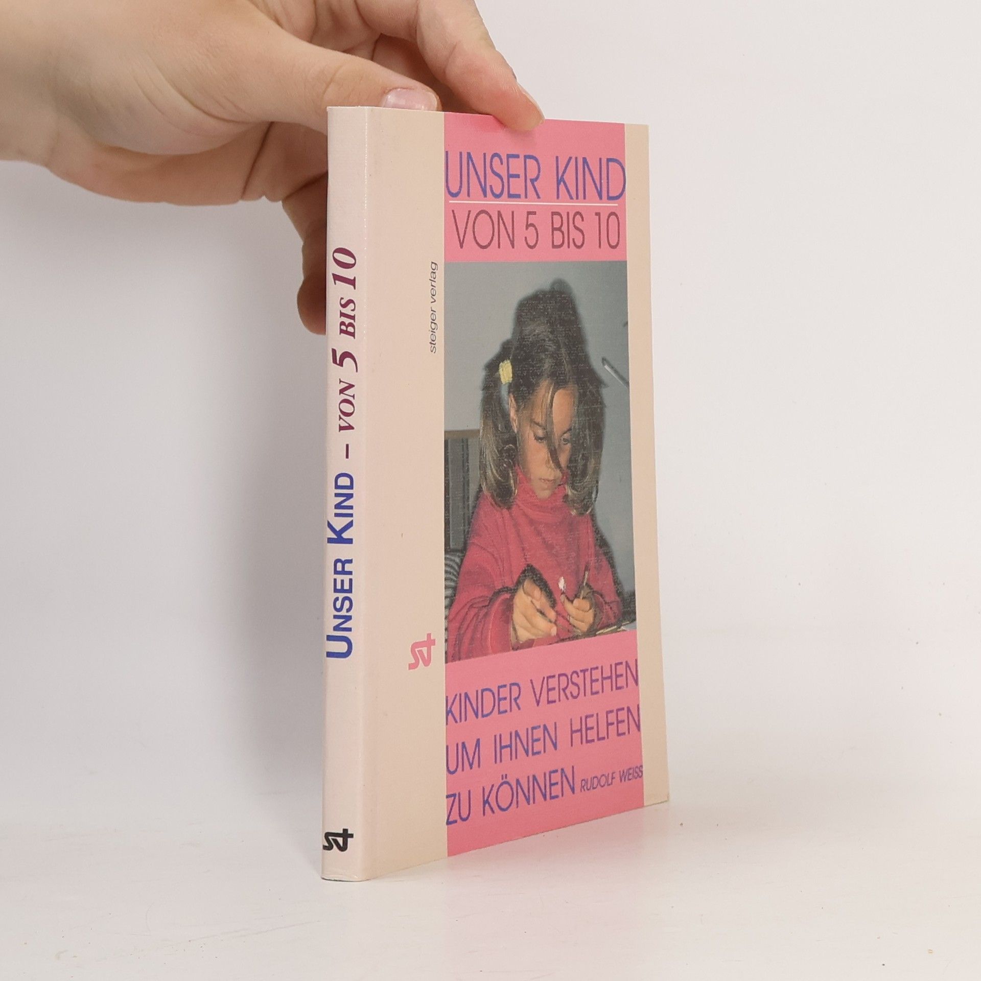 R. F. Weiss Unser Kind von 5 bis 10
