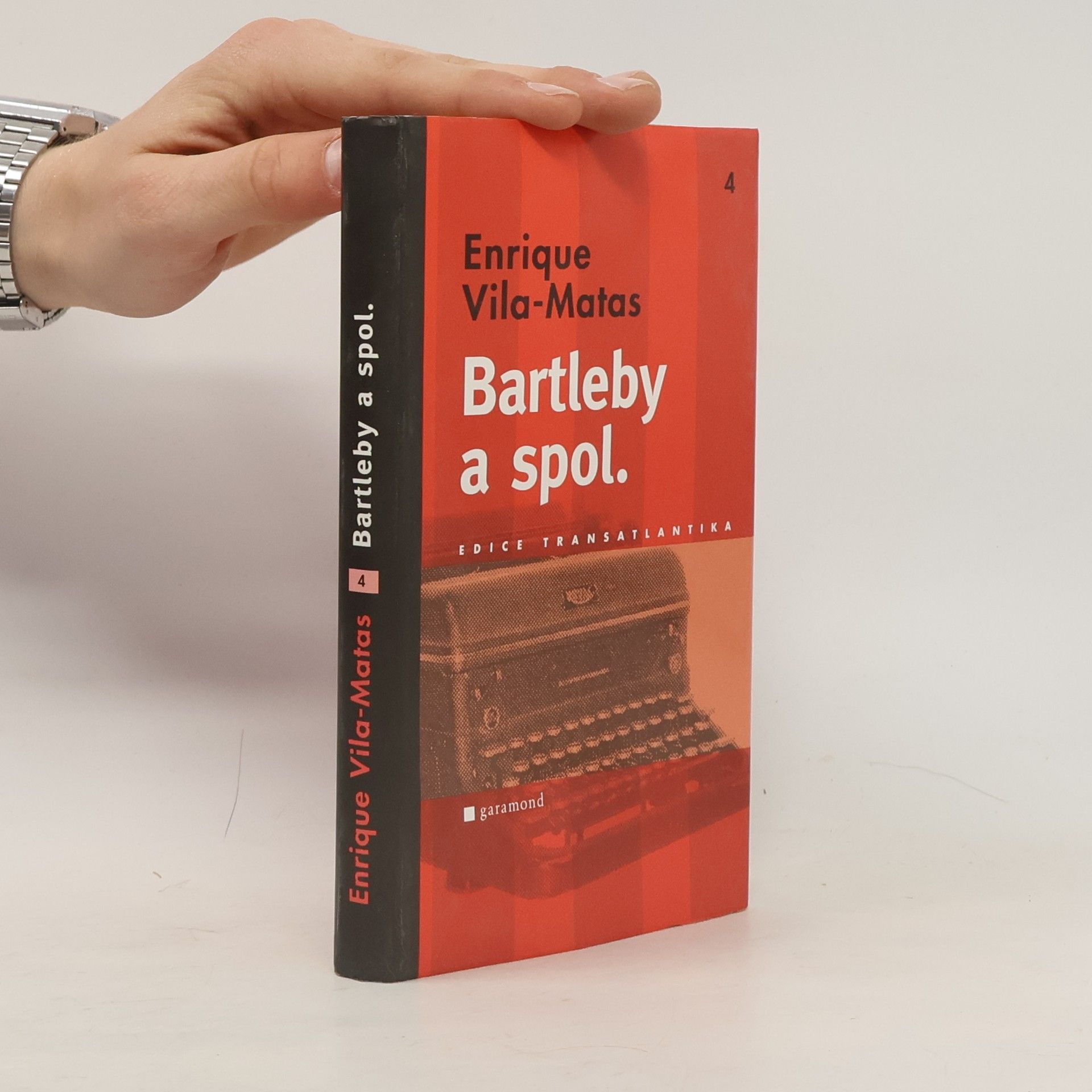 Enrique Vila-Matas Bartleby a spol.