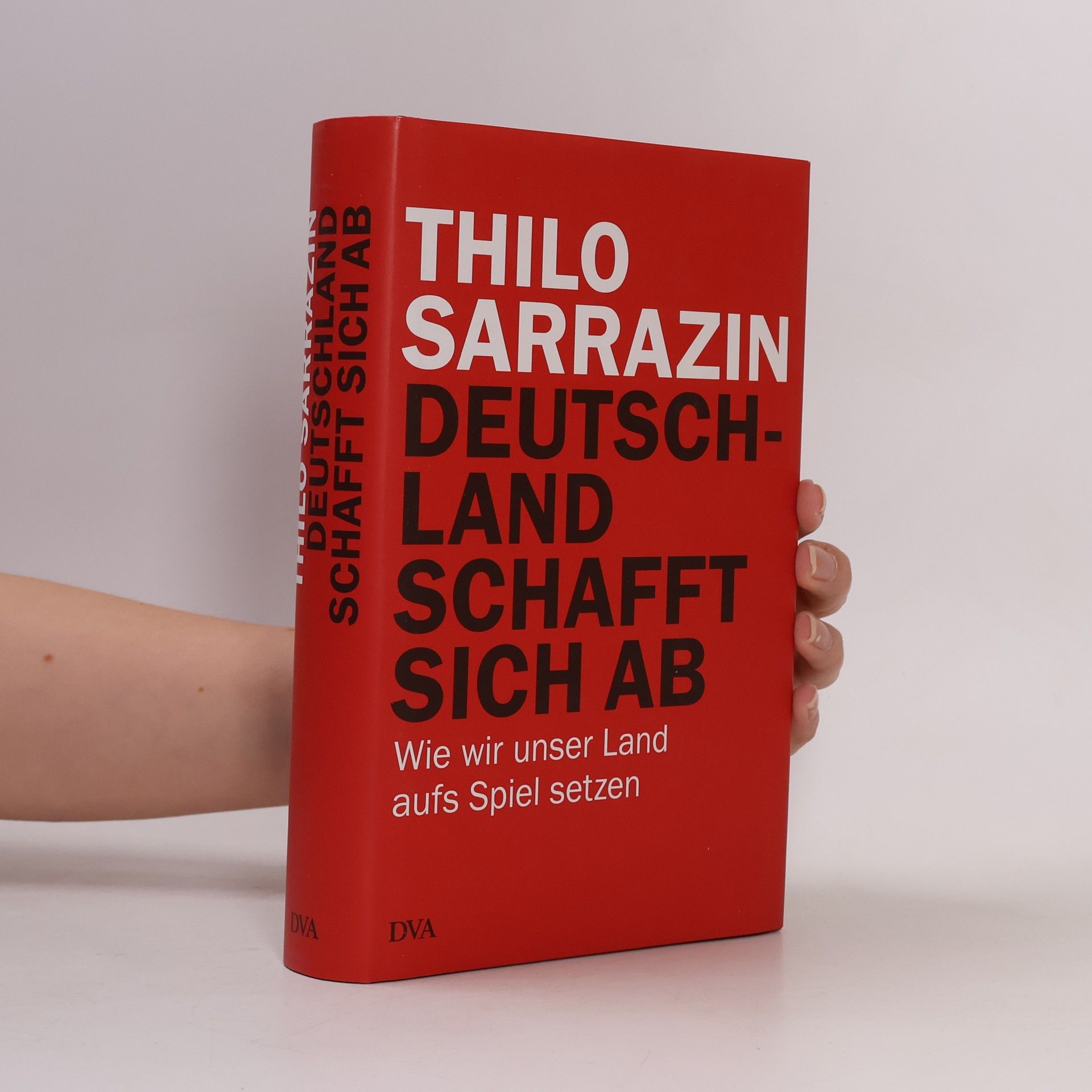 Thilo Sarrazin Deutschland schafft sich ab