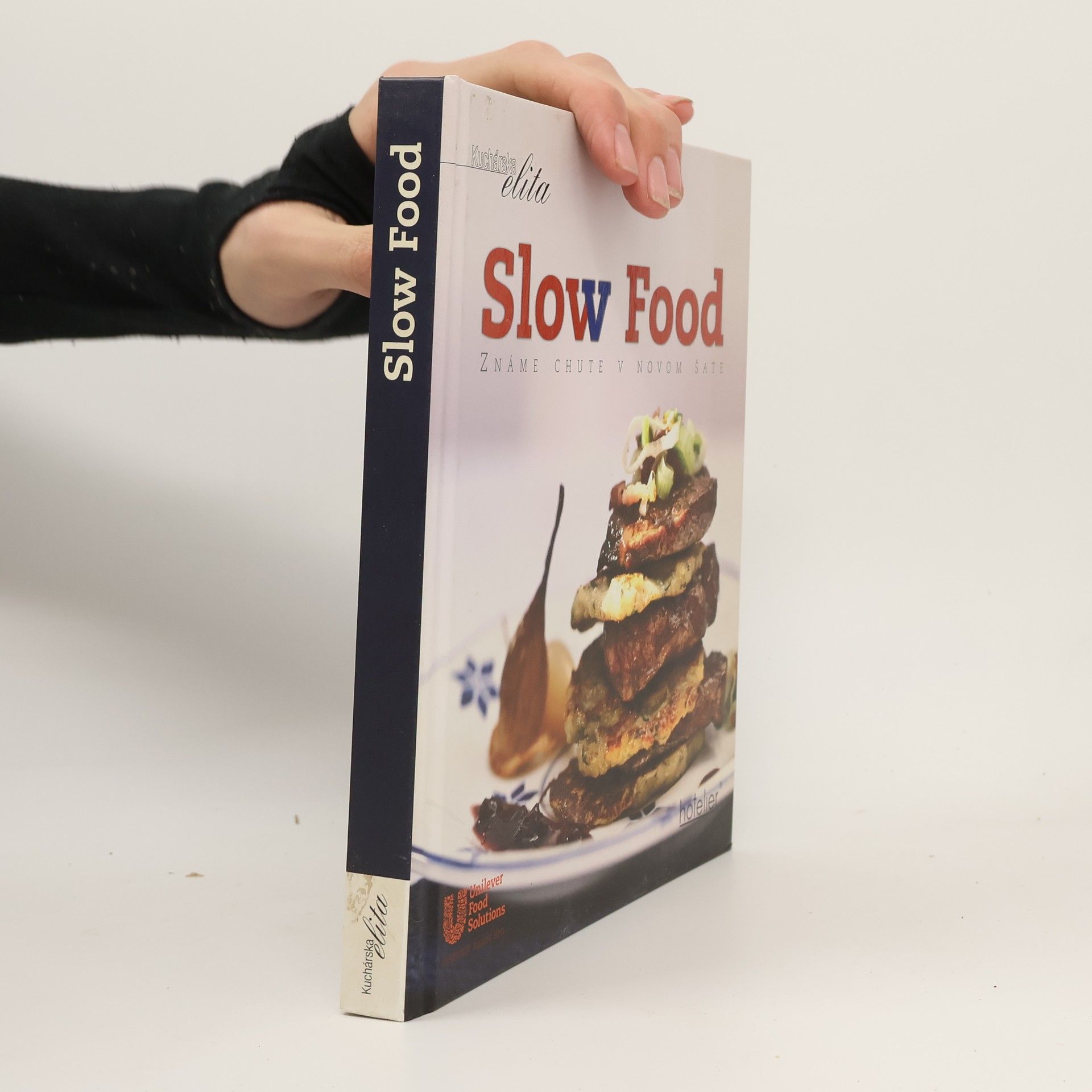 Kolektiv autorů Slow food: známe chute v novom šate