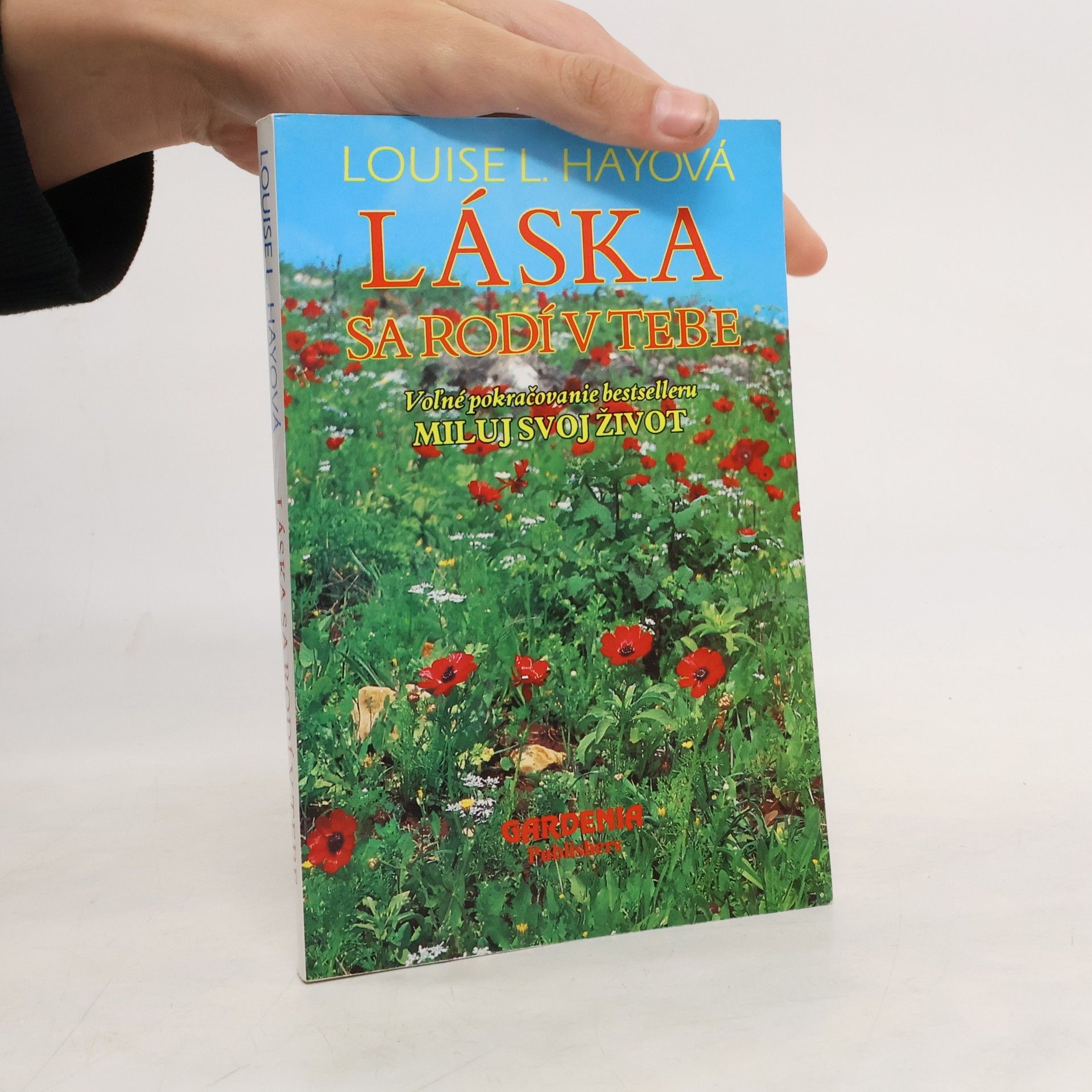 Louise Lynn Hay Láska sa rodí v tebe