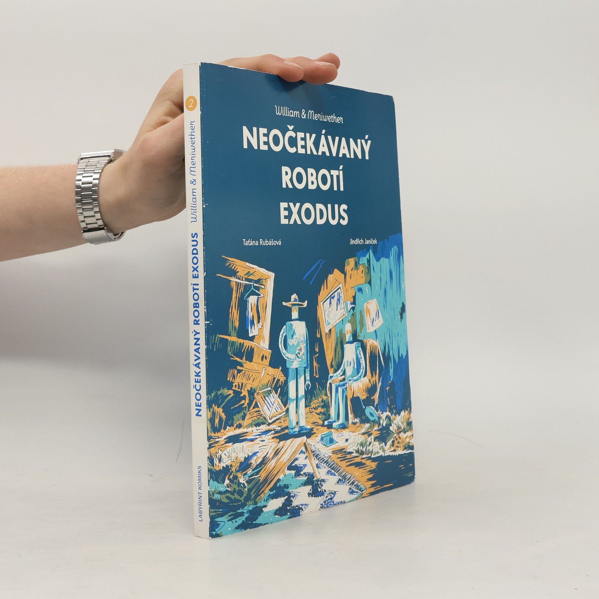Taťána Rubášová Neočekávaný robotí exodus