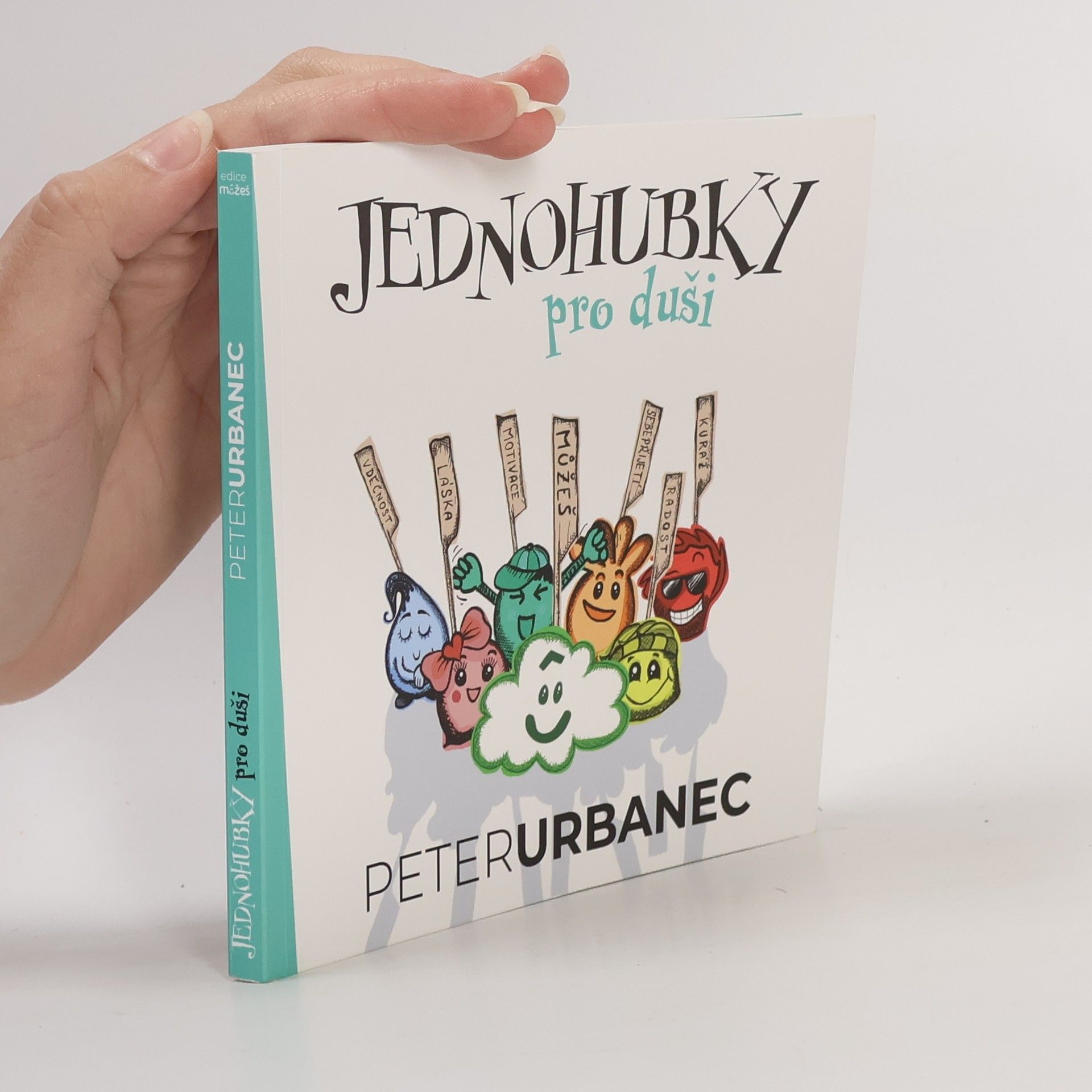 Peter Urbanec Jednohubky pro duši