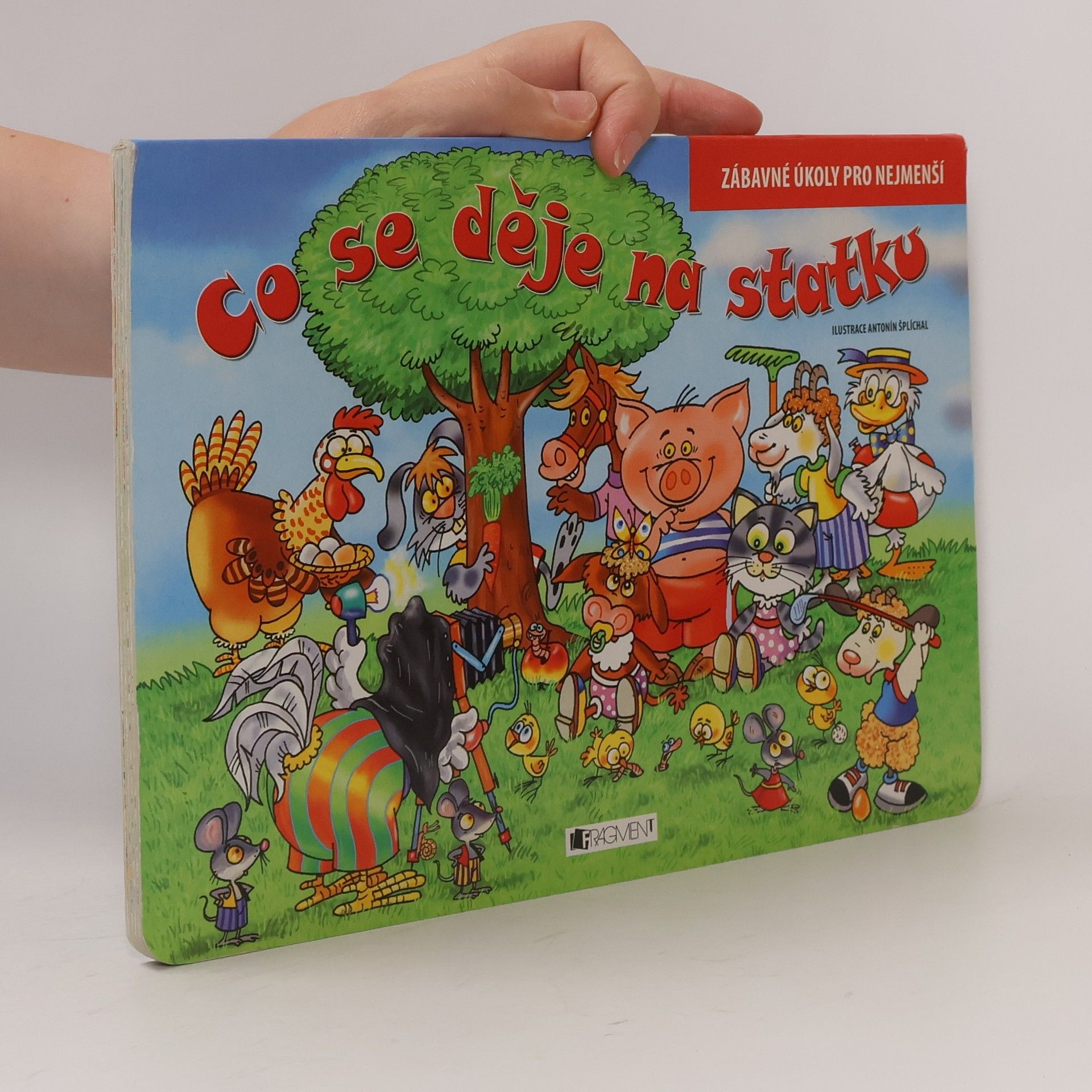 Antonín Šplíchal Co se děje na statku