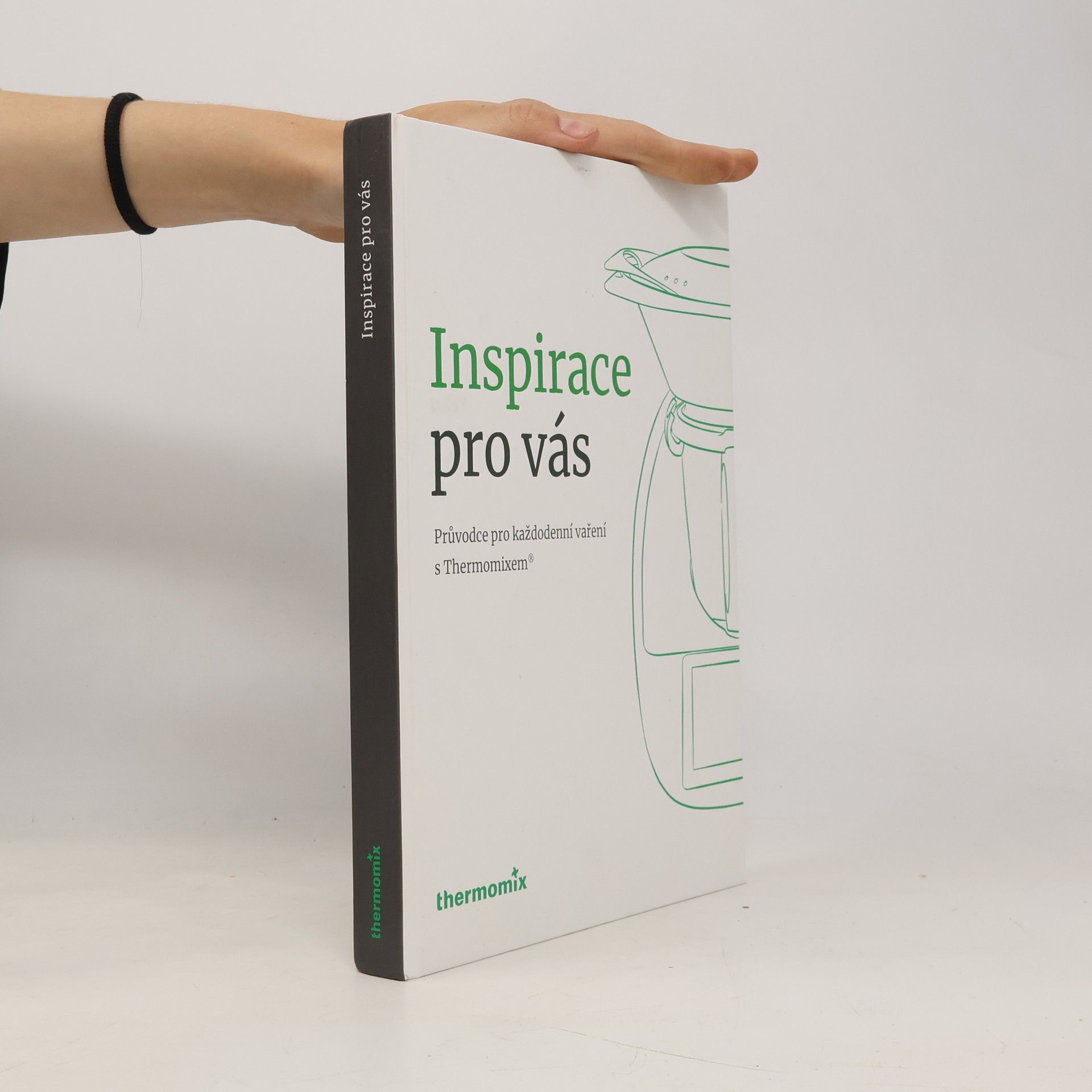 Kolektiv autorů Inspirace pro vás: Průvodce pro každodenní vaření s Thermomixem