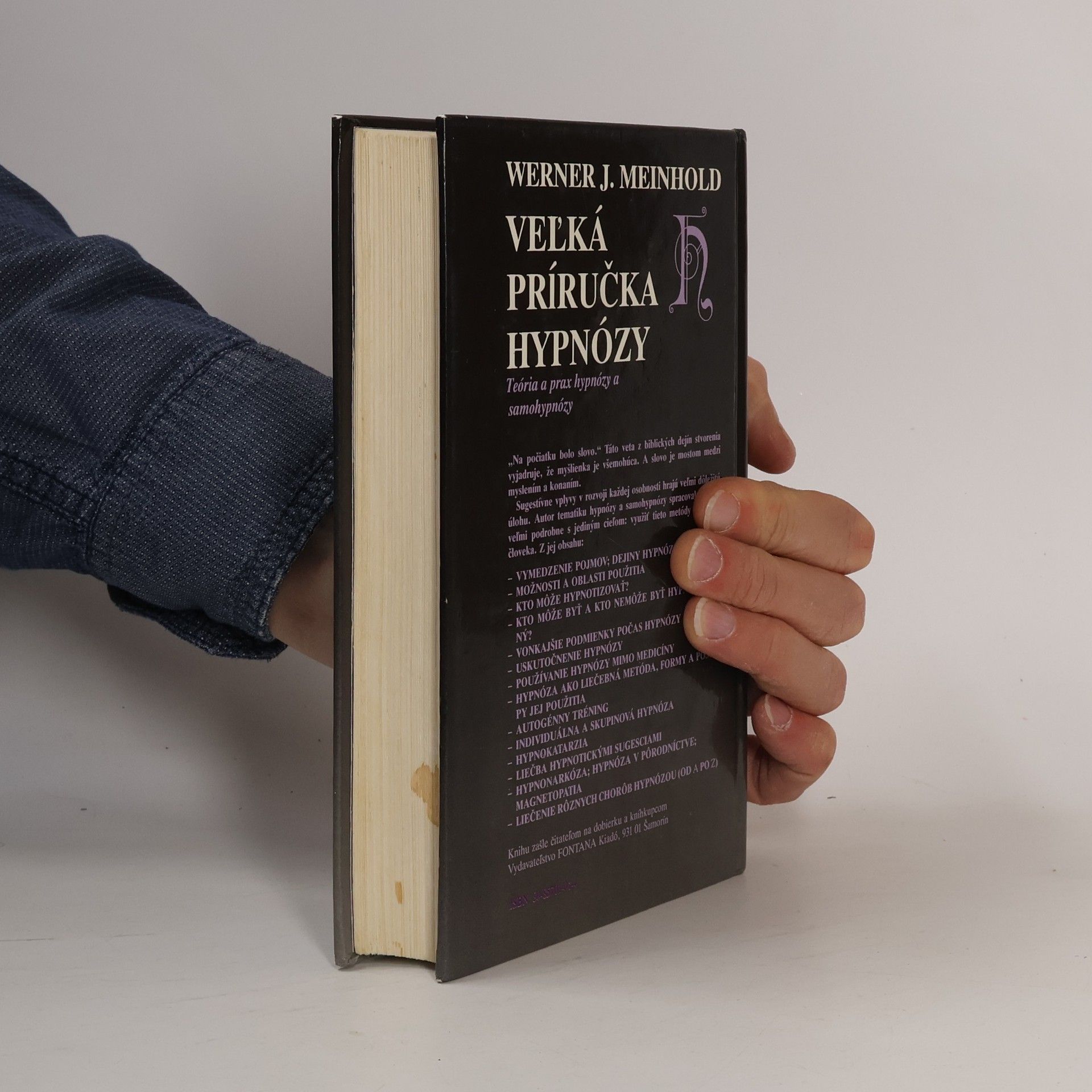 Werner J. Meinhold Veľká príručka hypnózy: Teória a prax hypnózy a samohypnózy