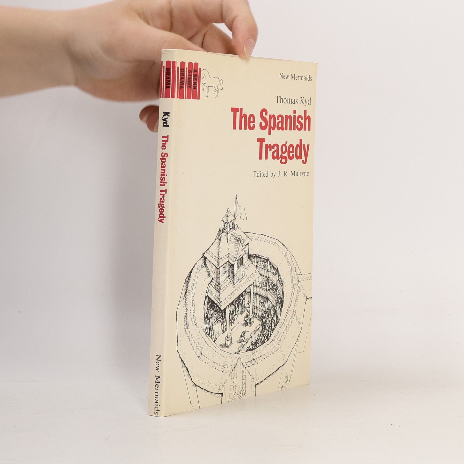 J. R. Mulryne New Mermaids: The Spanish Tragedy