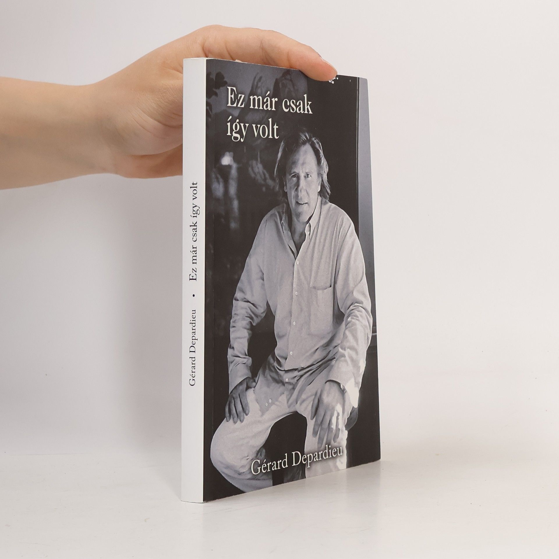 Gérard Depardieu Ez már csak így volt