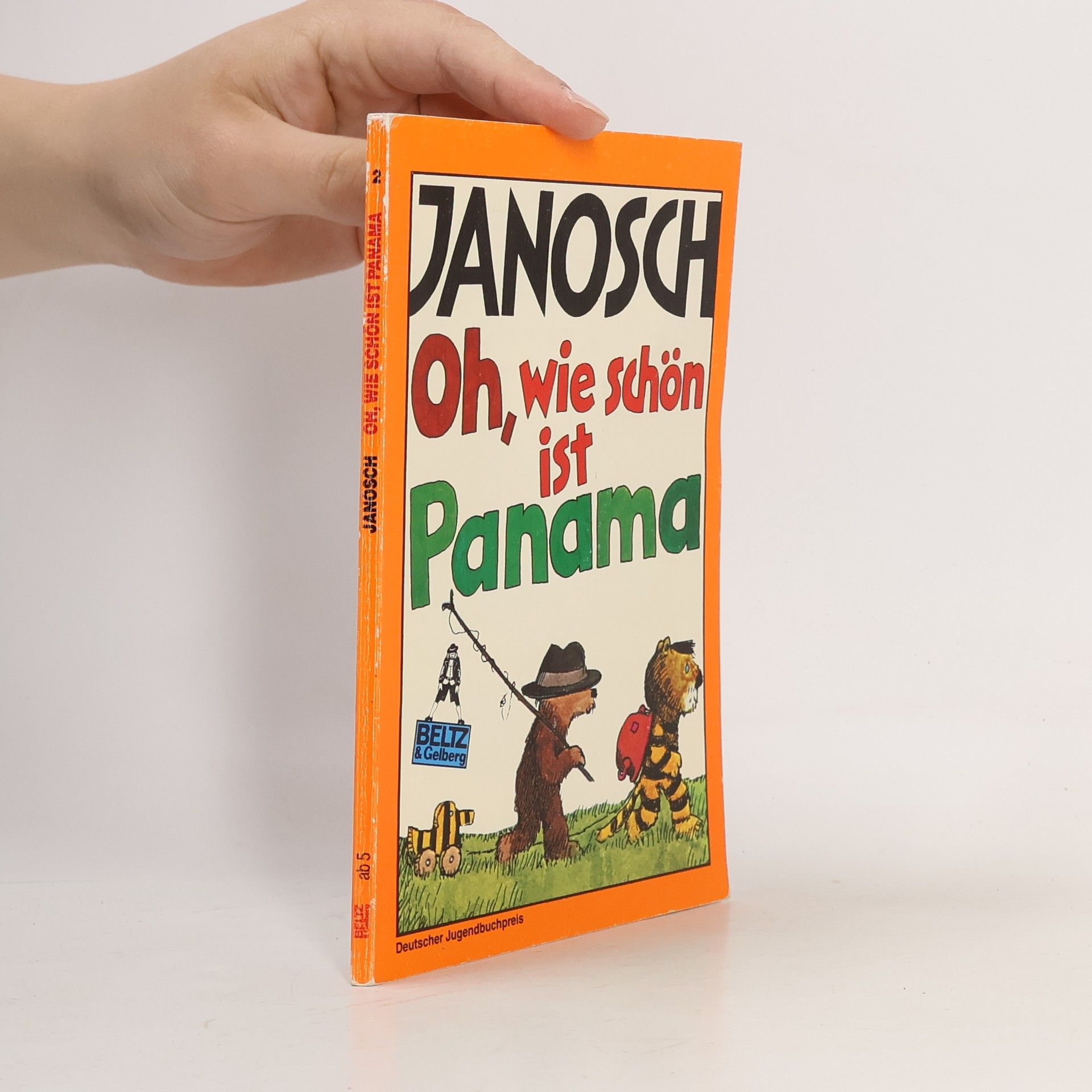 Janosch Oh wie schön ist Panama