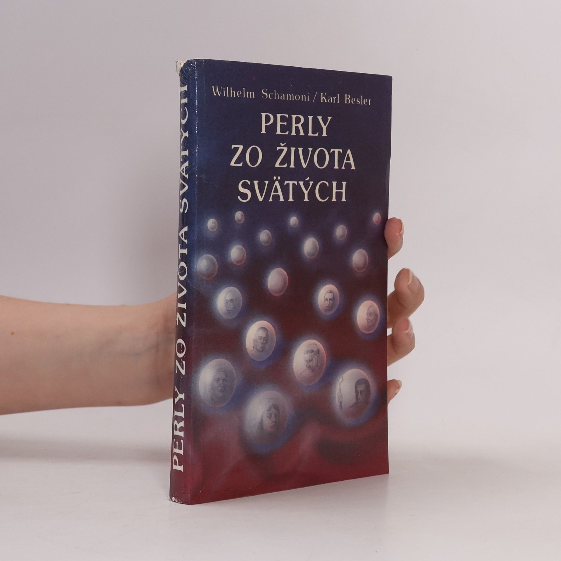 Besler Karl Schamoni Wilhelm Perly zo života svätých
