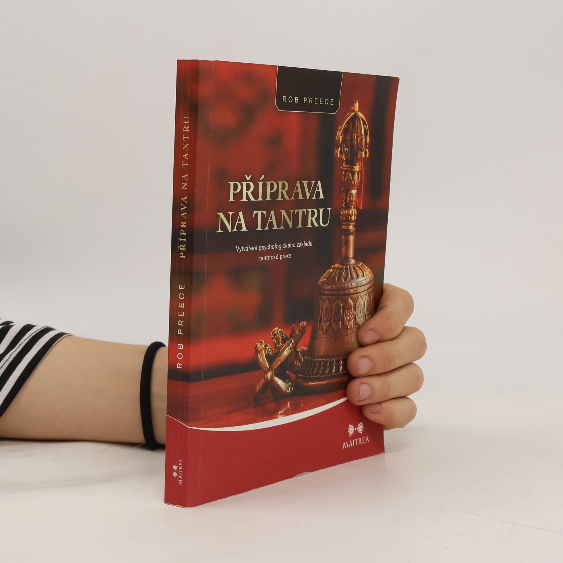 Rob Preece Příprava na tantru