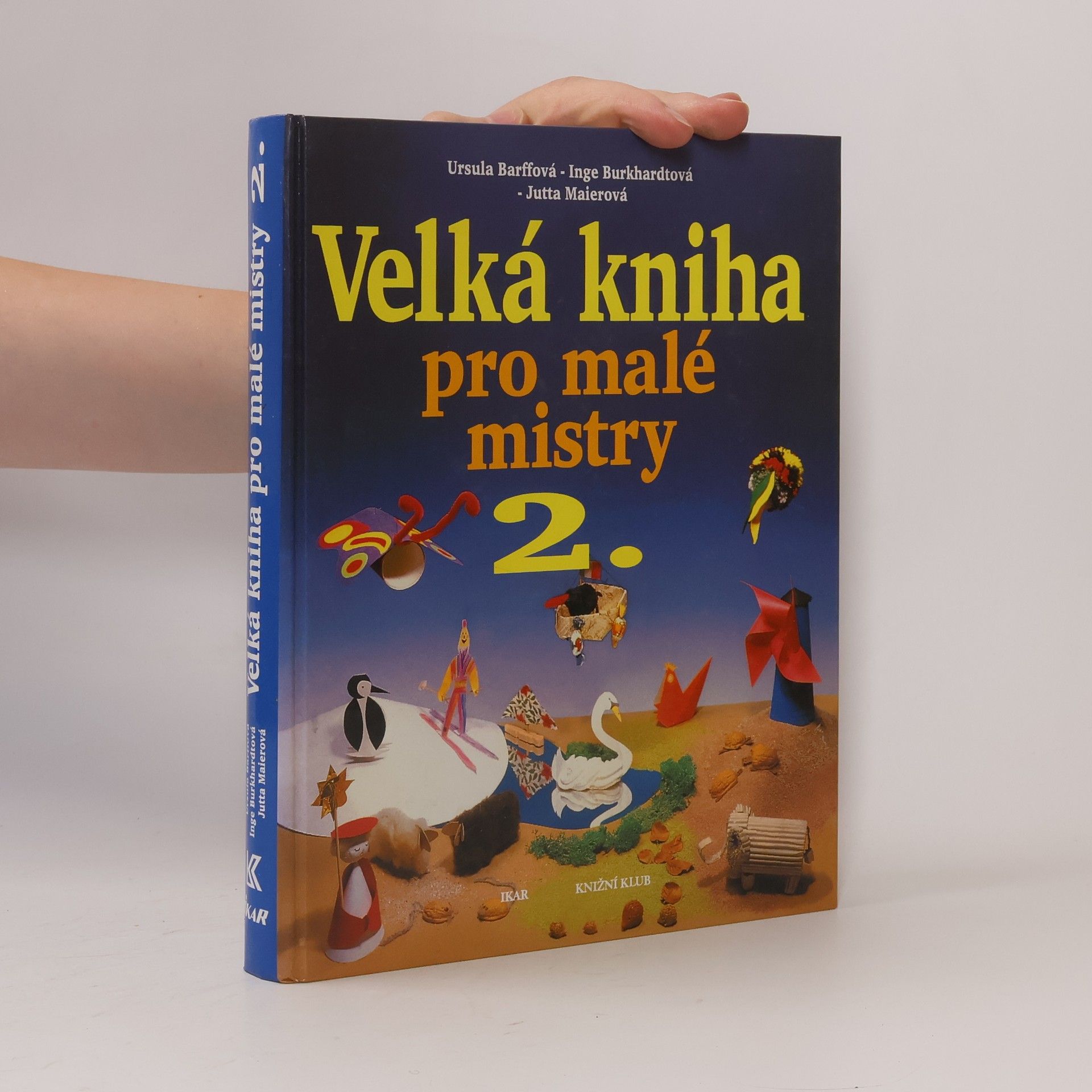 Jutta Maier Velká kniha pro malé mistry 2.