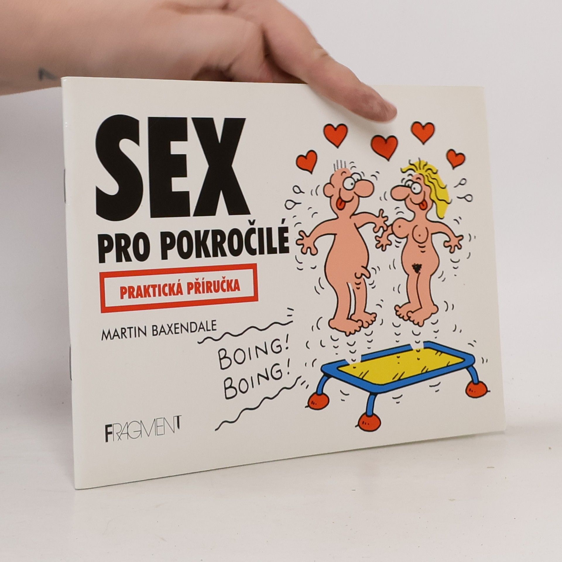 Martin Baxendale Sex pro pokročilé
