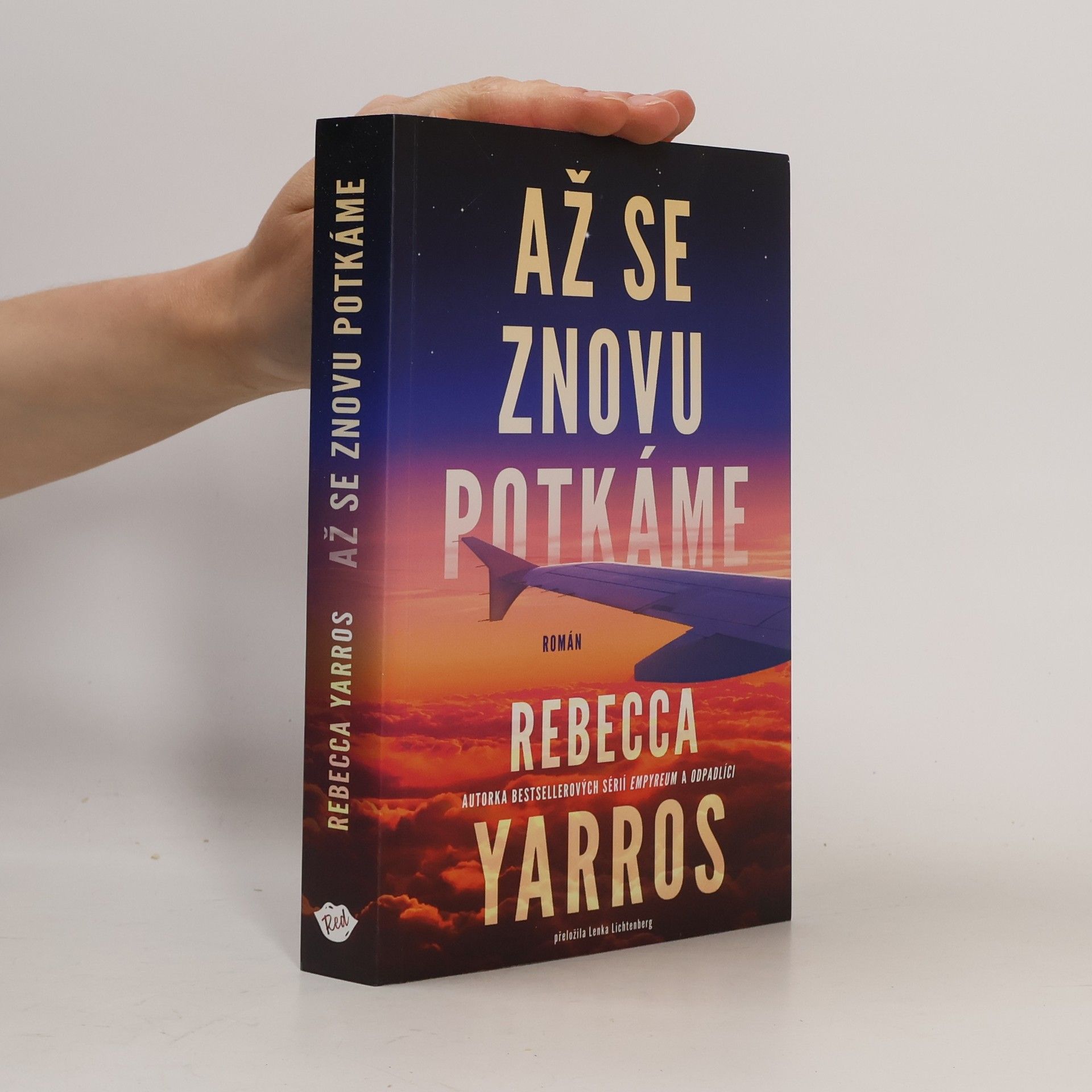 Rebecca Yarros Až se znovu potkáme