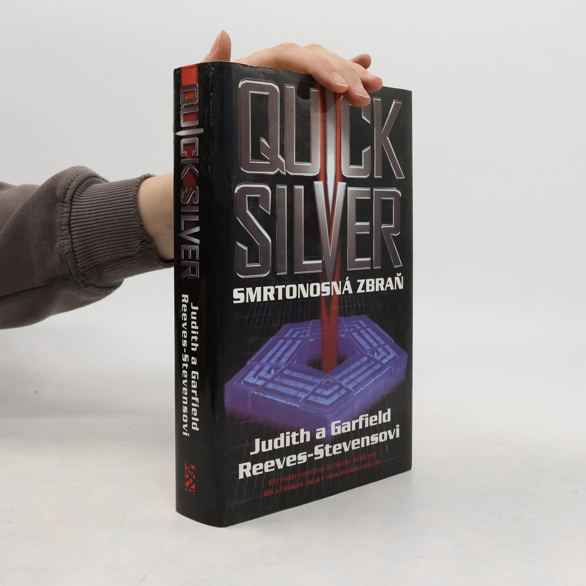 Judith Reeves-Stevens Quicksilver. Smrtonosná zbraň