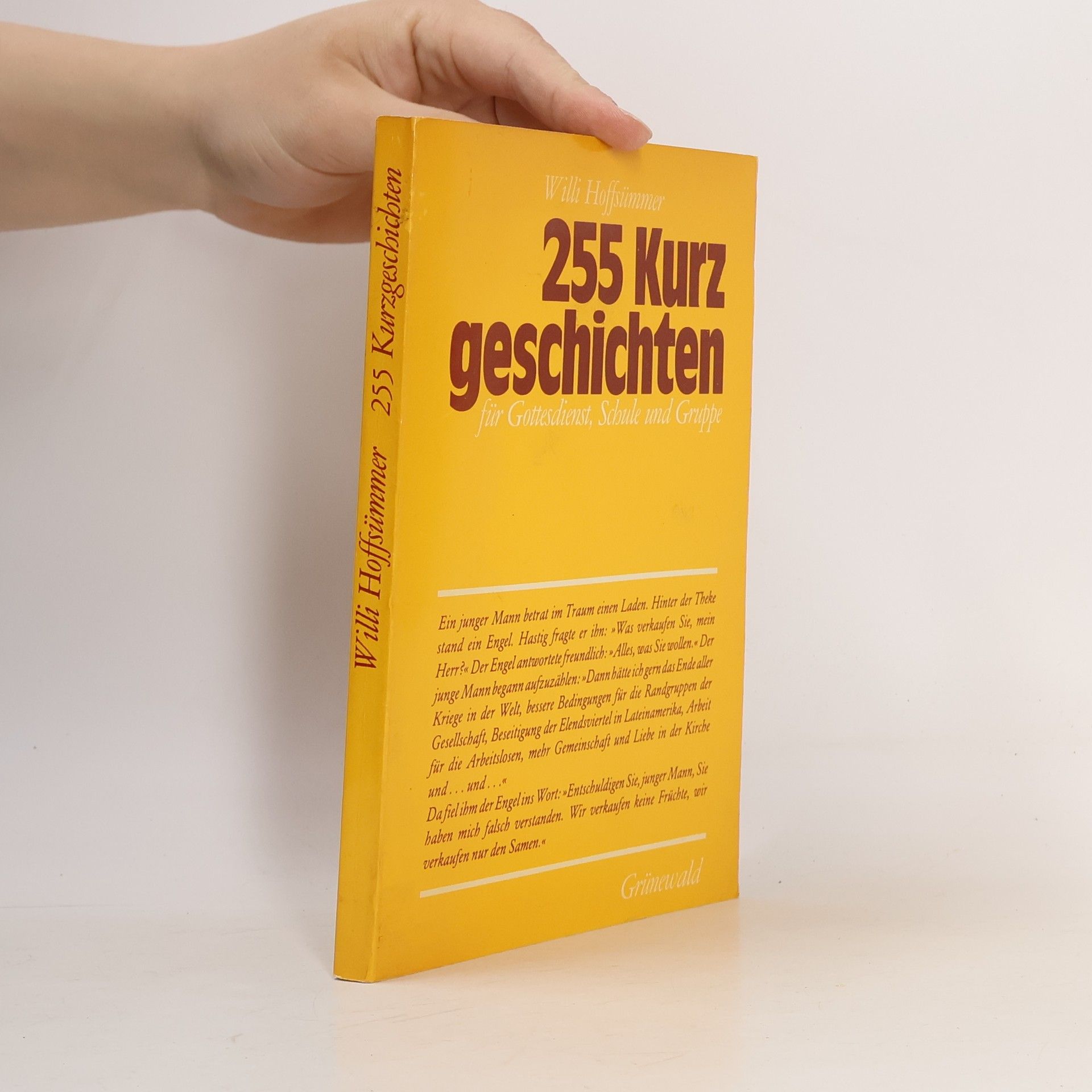 255 Kurzgeschichten für Gottesdienst, Schule und Gruppe
