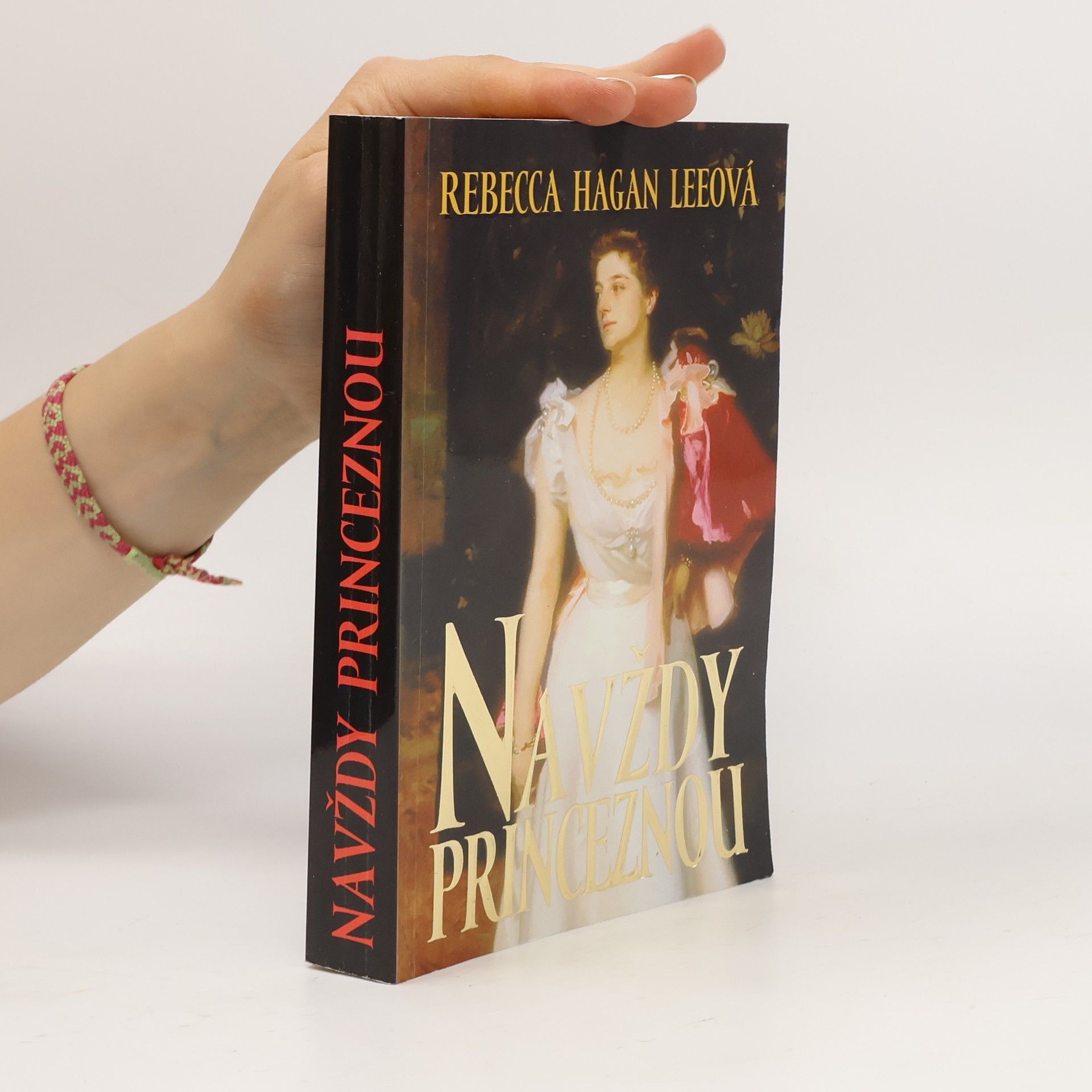 Rebecca Hagan Lee Navždy princeznou